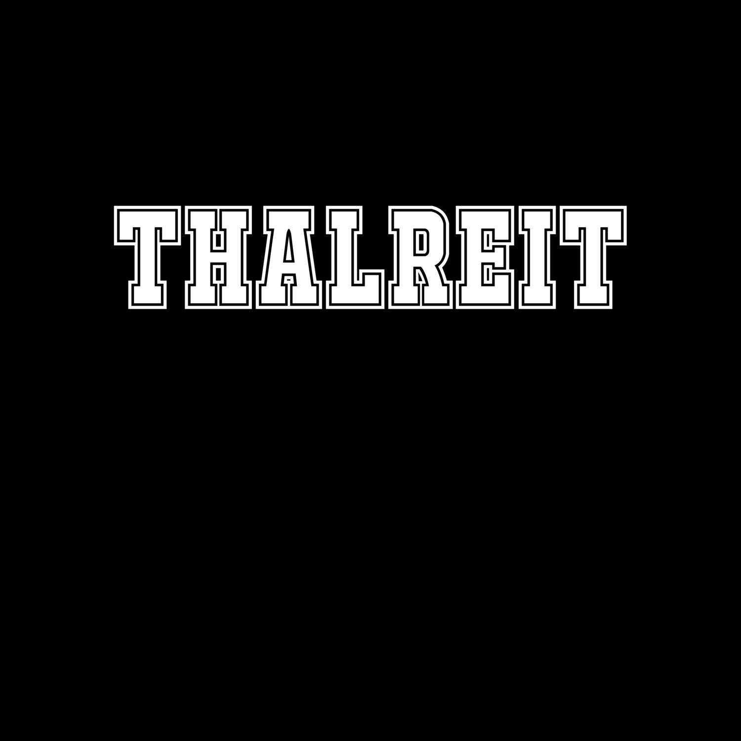 Thalreit T-Shirt »Classic«