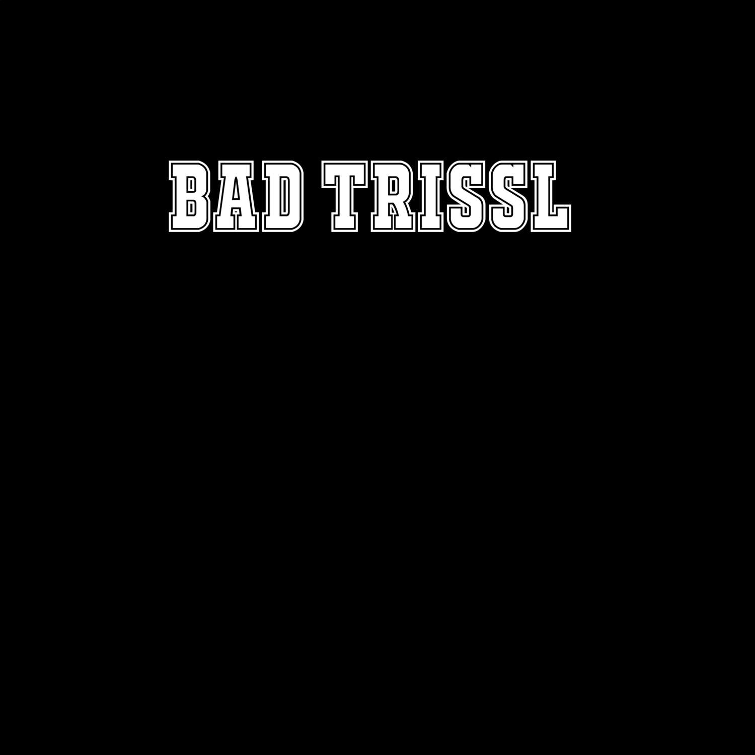 Bad Trißl T-Shirt »Classic«