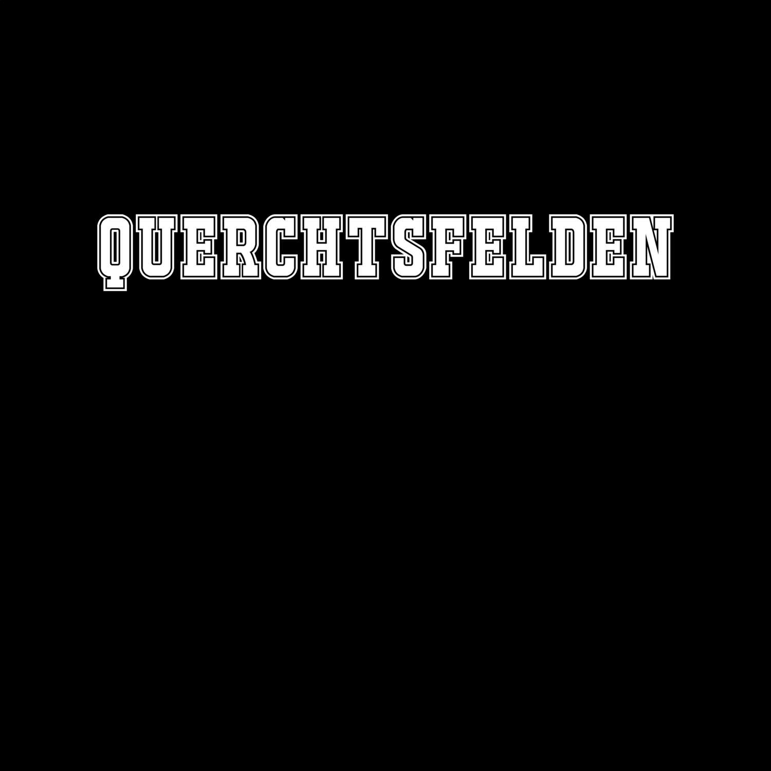 Querchtsfelden T-Shirt »Classic«