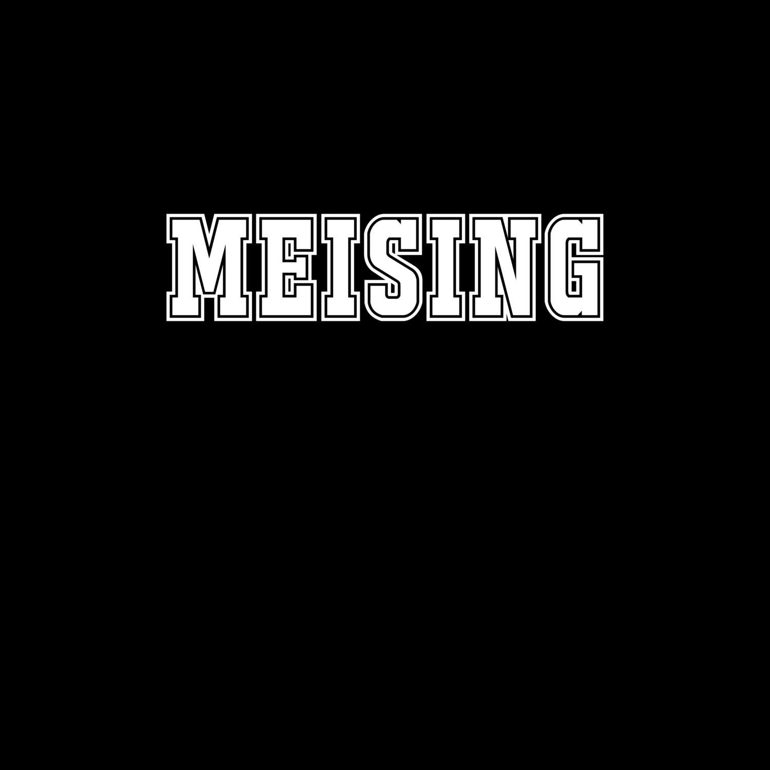 Meising T-Shirt »Classic«