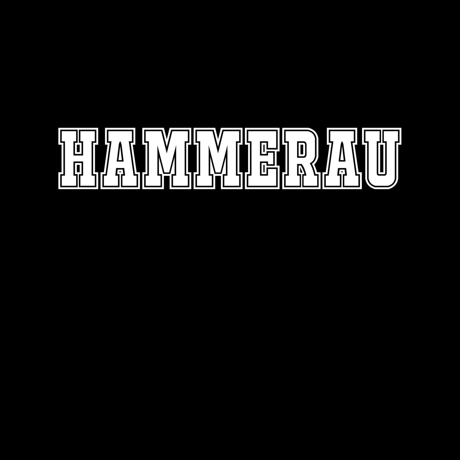 T-Shirt »Classic« für den Ort »Hammerau«