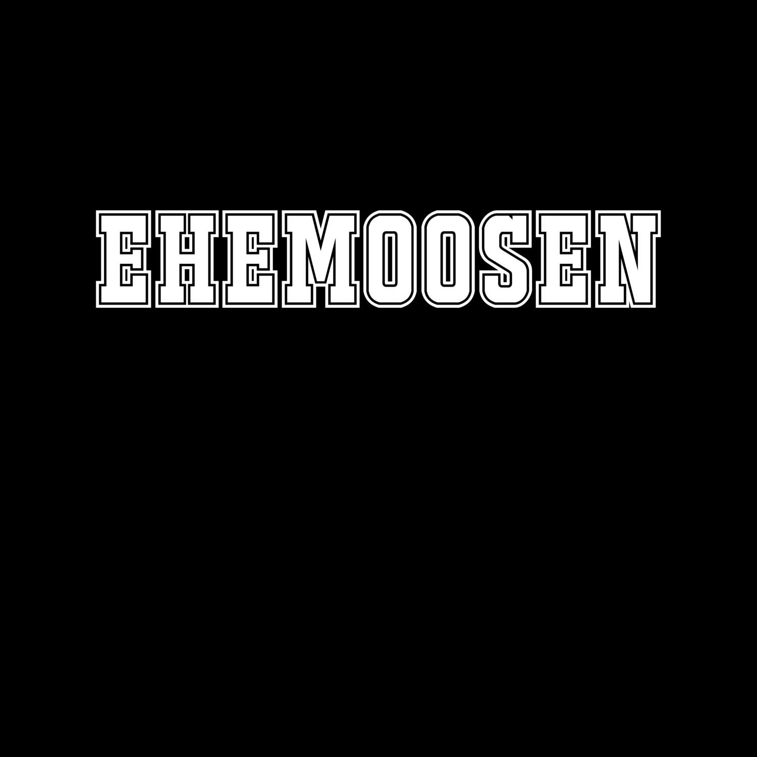 Ehemoosen T-Shirt »Classic«