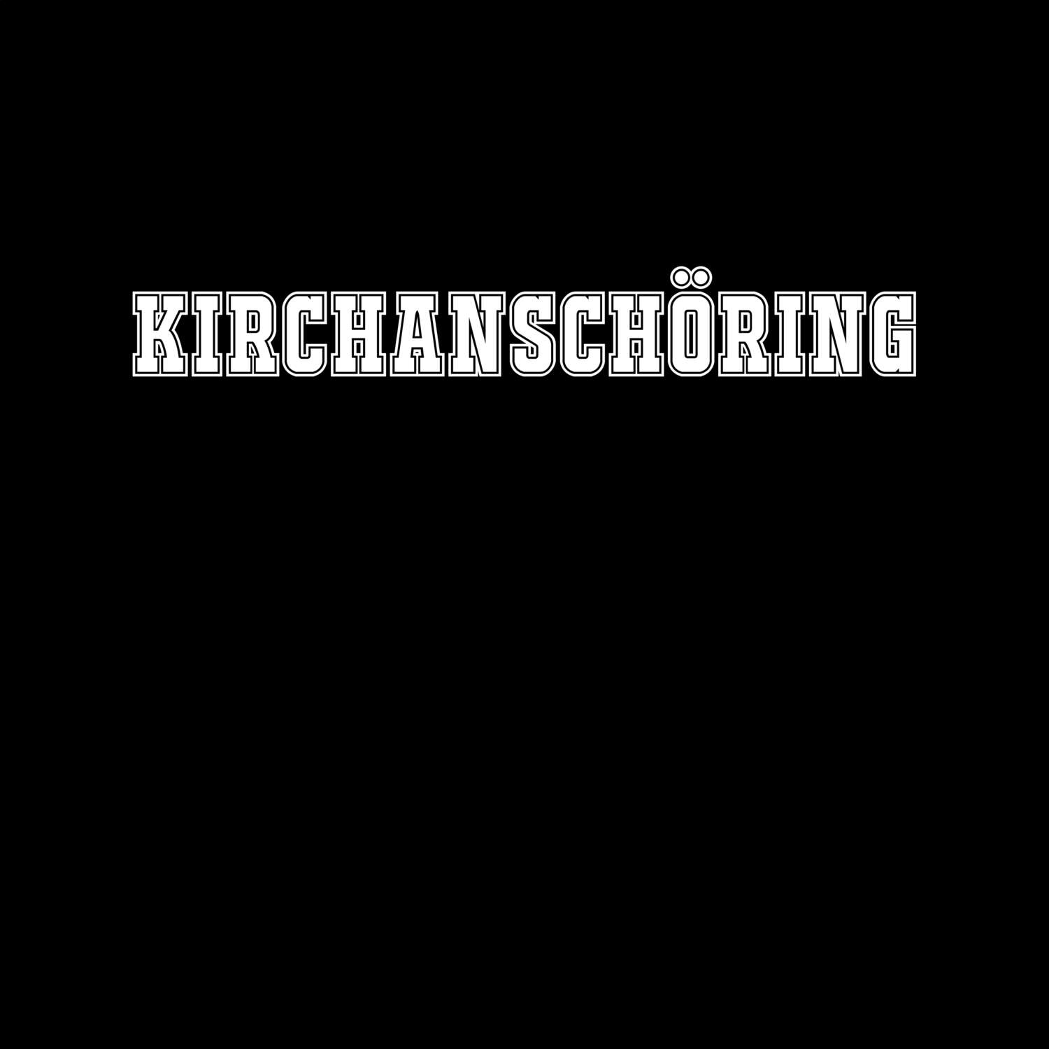 Kirchanschöring T-Shirt »Classic«