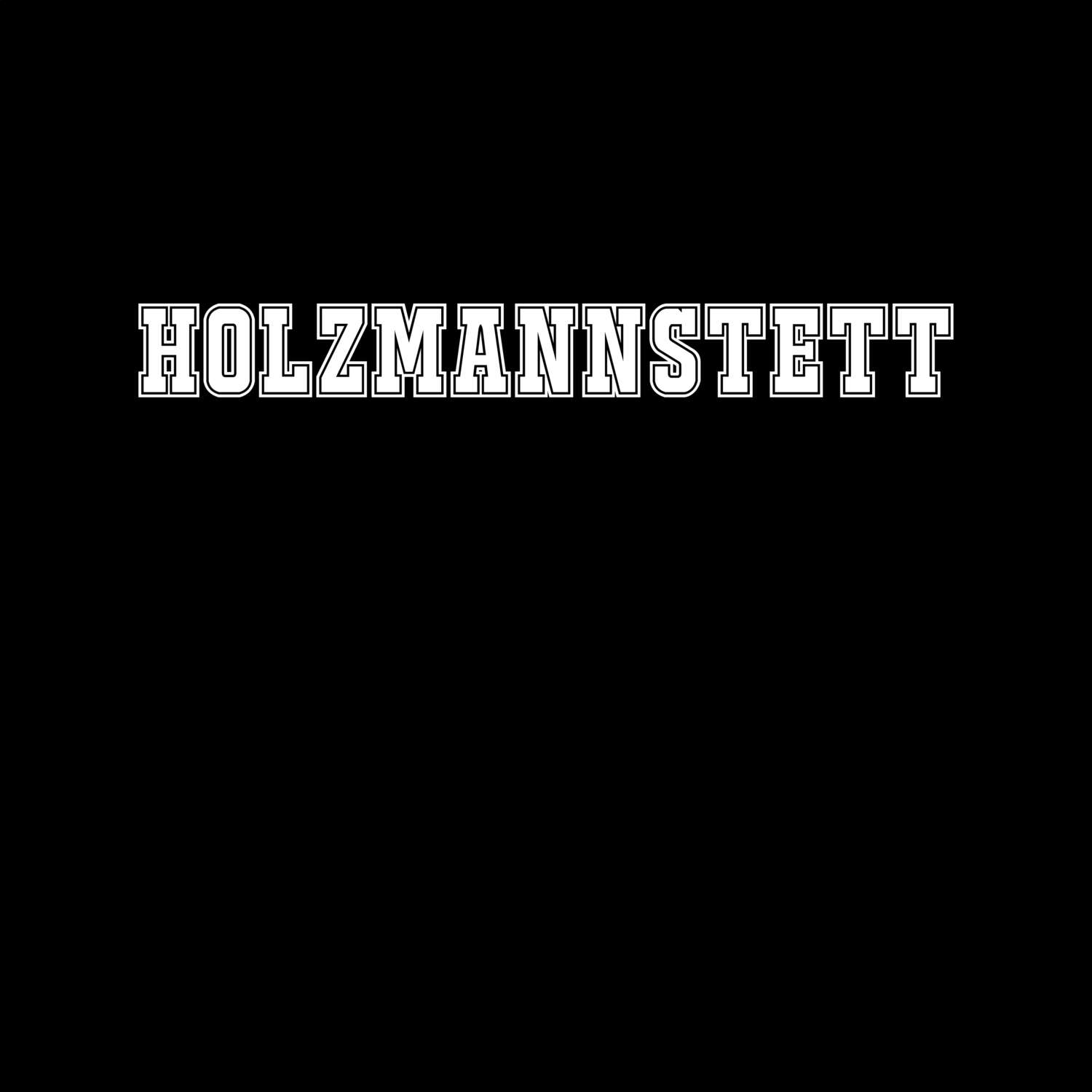 T-Shirt »Classic« für den Ort »Holzmannstett«