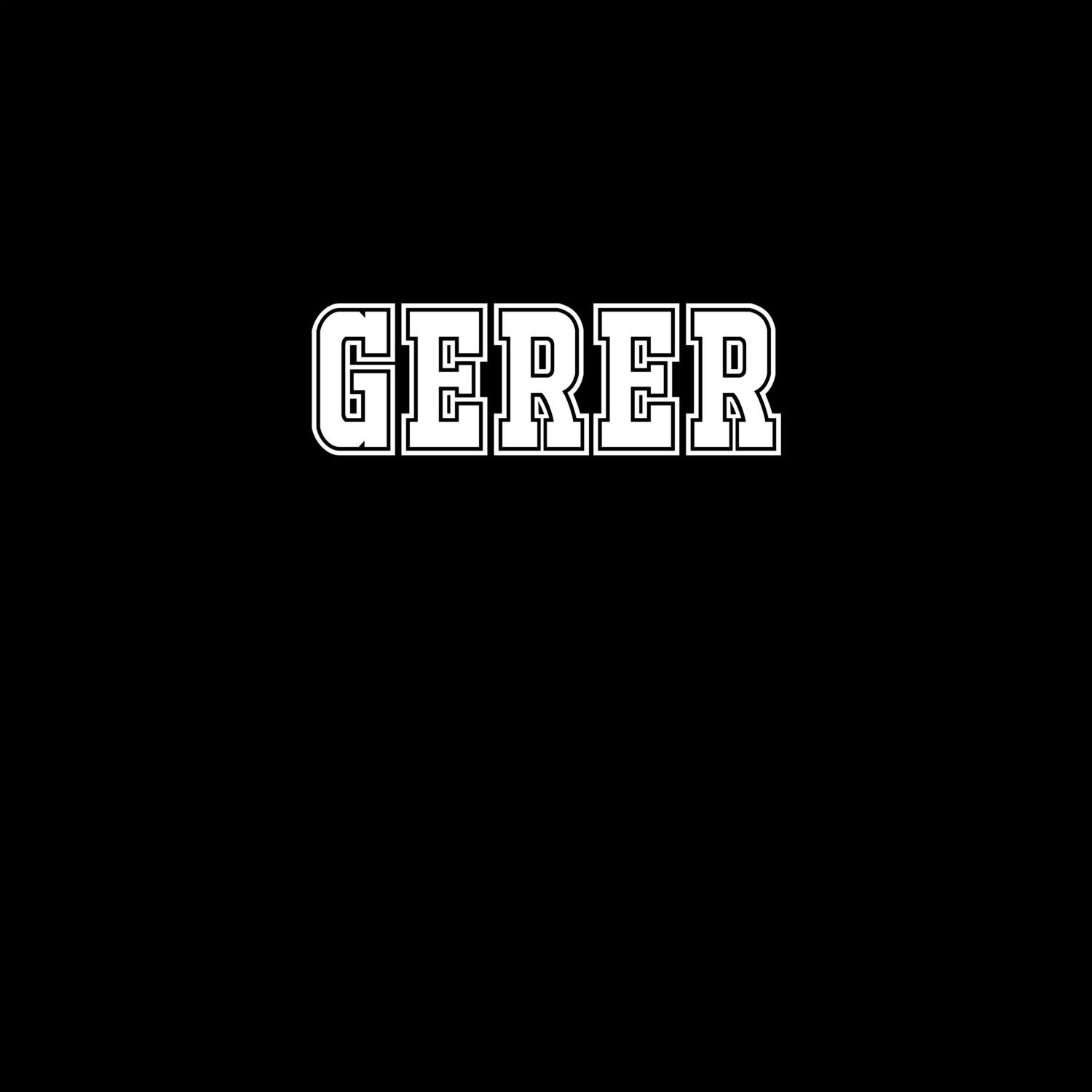 Gerer T-Shirt »Classic«