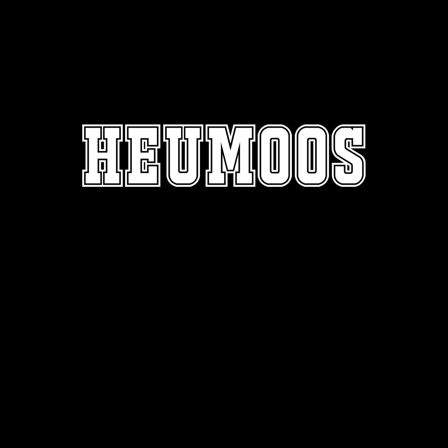 T-Shirt »Classic« für den Ort »Heumoos«