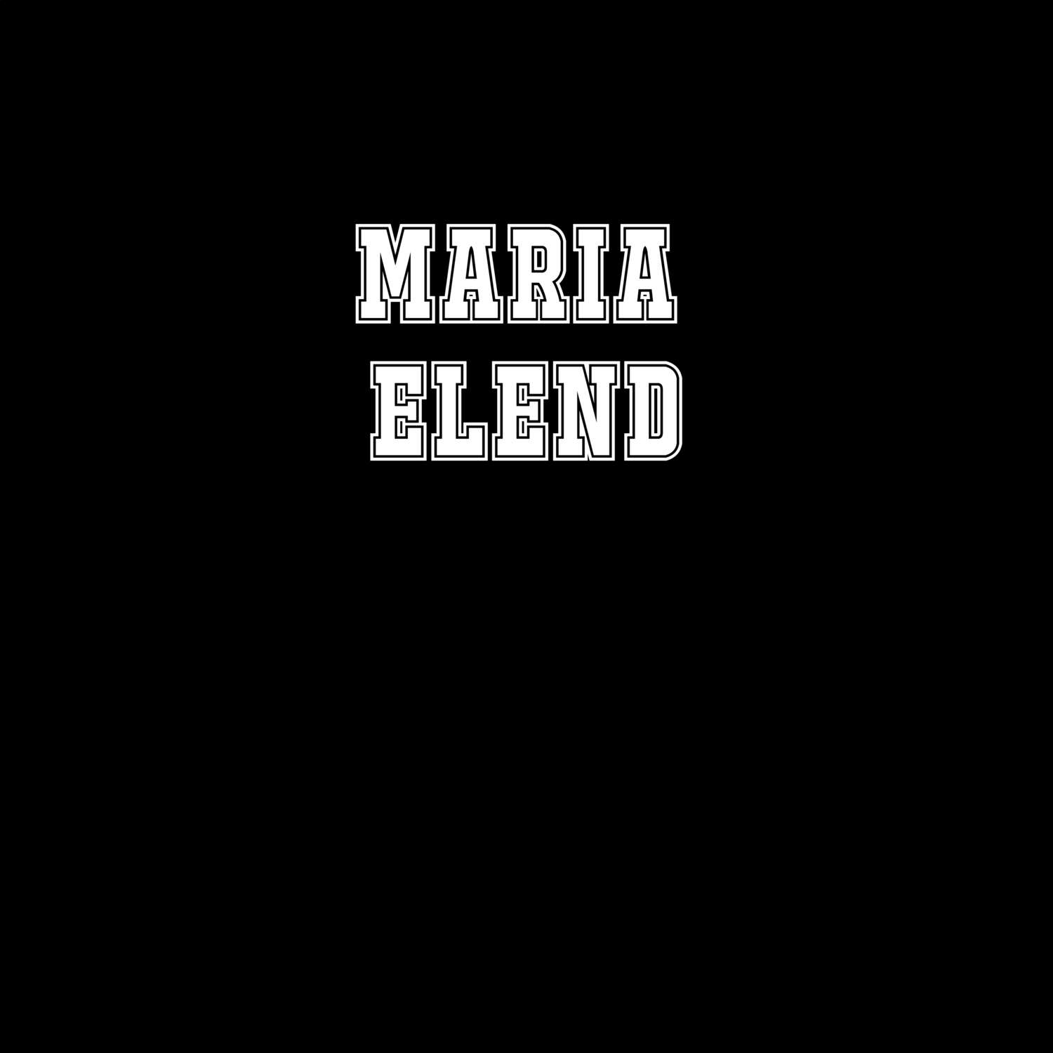 T-Shirt »Classic« für den Ort »Maria Elend«