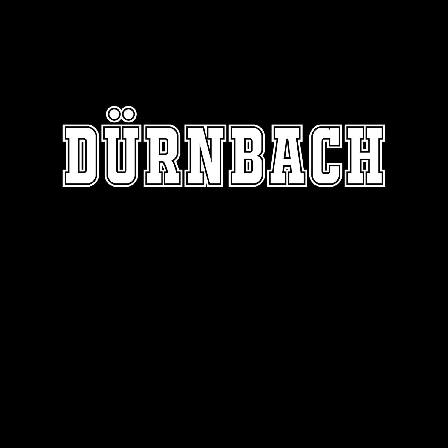 T-Shirt »Classic« für den Ort »Dürnbach«