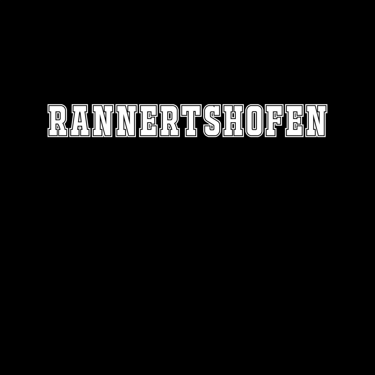 Rannertshofen T-Shirt »Classic«