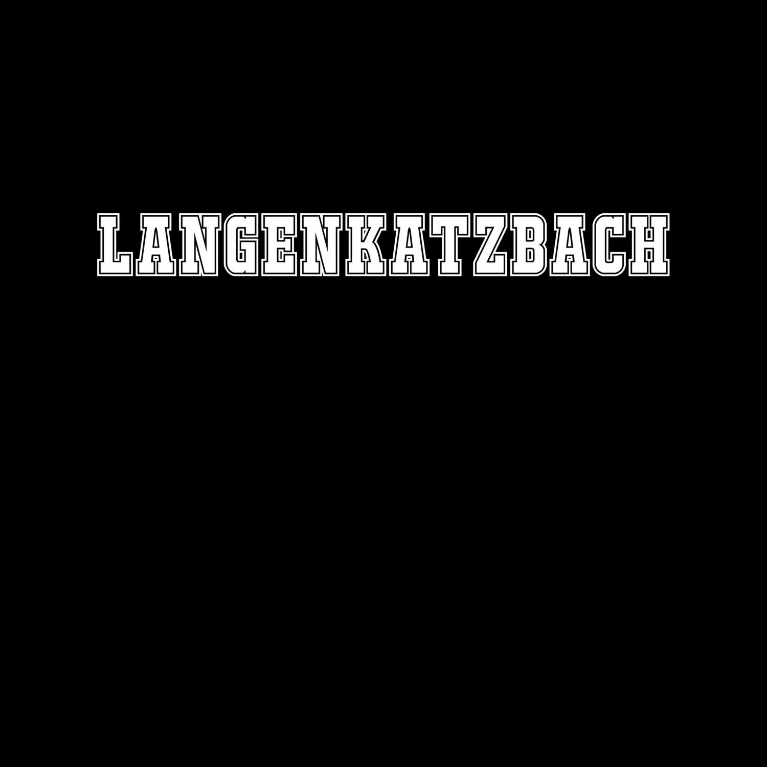 Langenkatzbach T-Shirt »Classic«