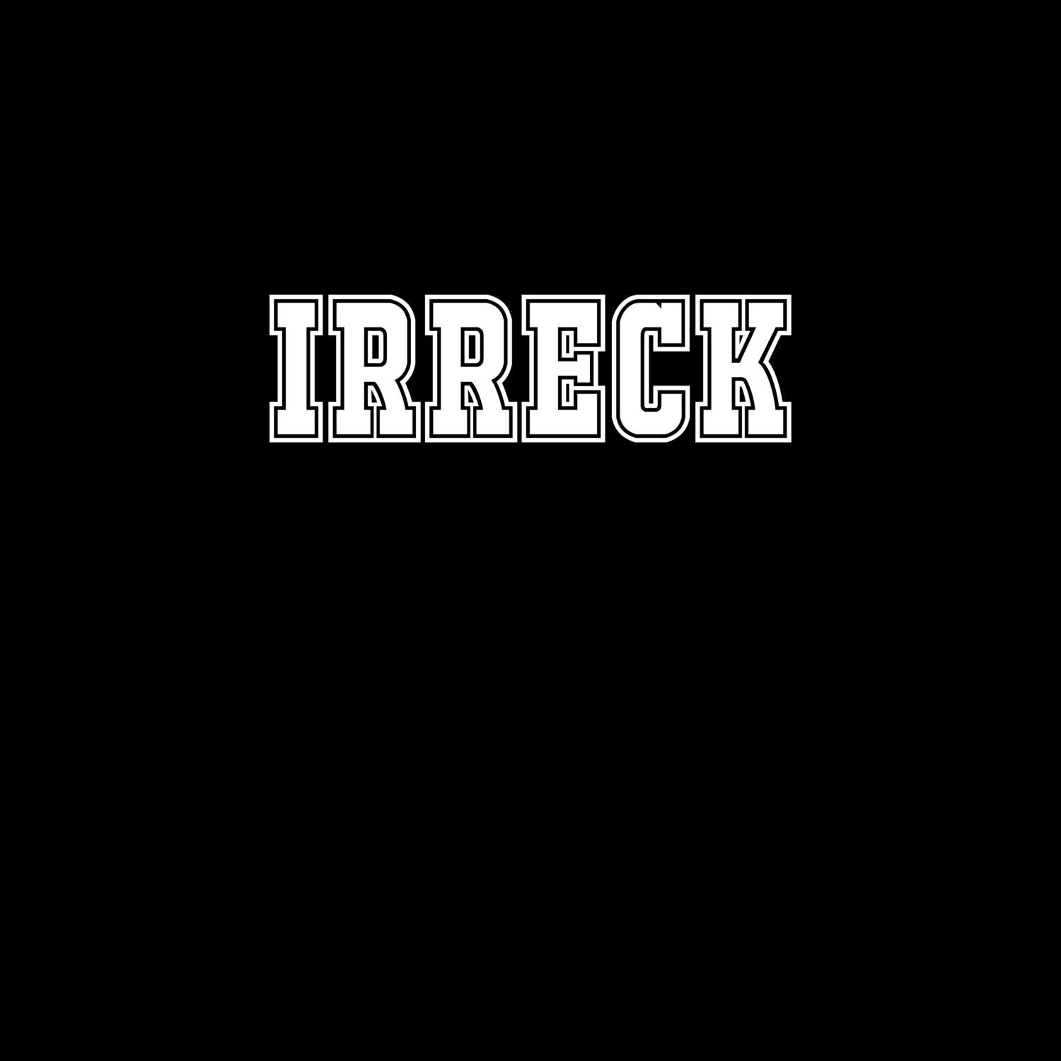 Irreck T-Shirt »Classic«