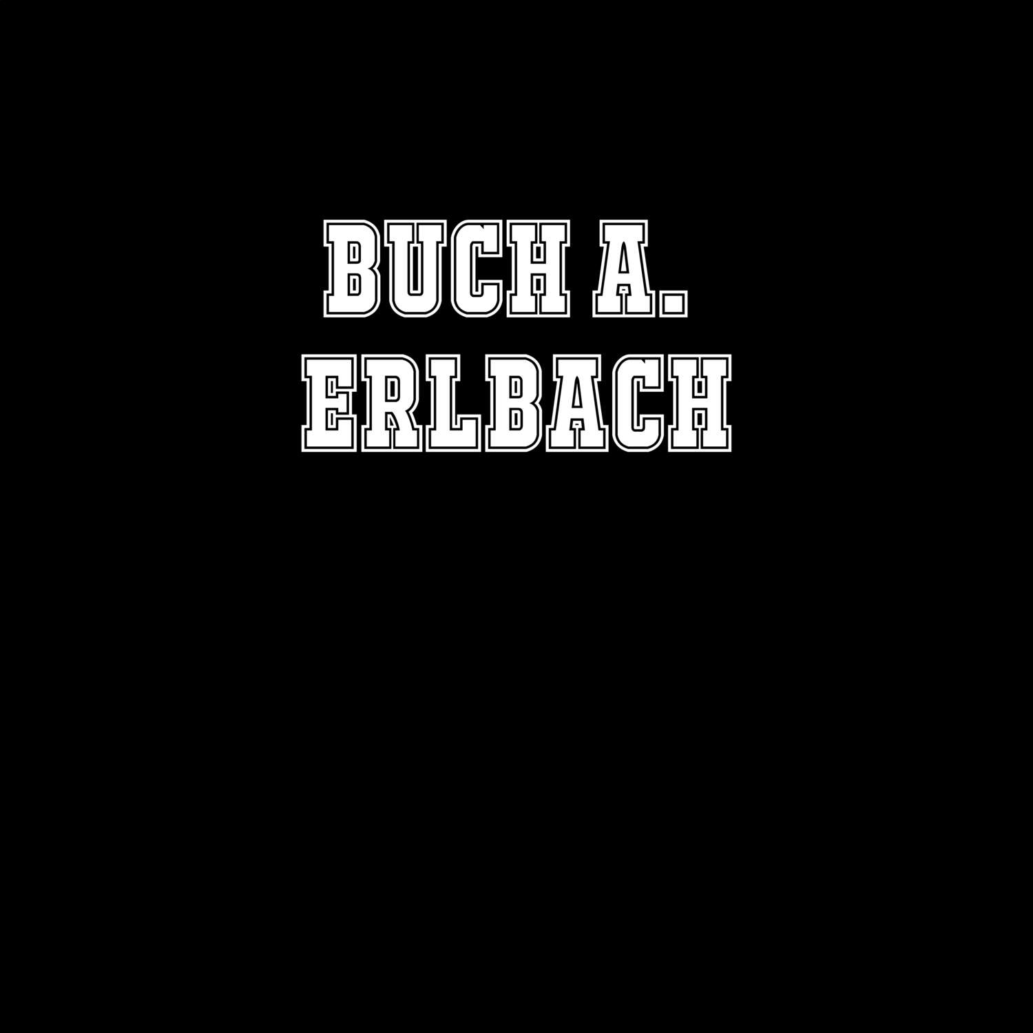 Buch a. Erlbach T-Shirt »Classic«
