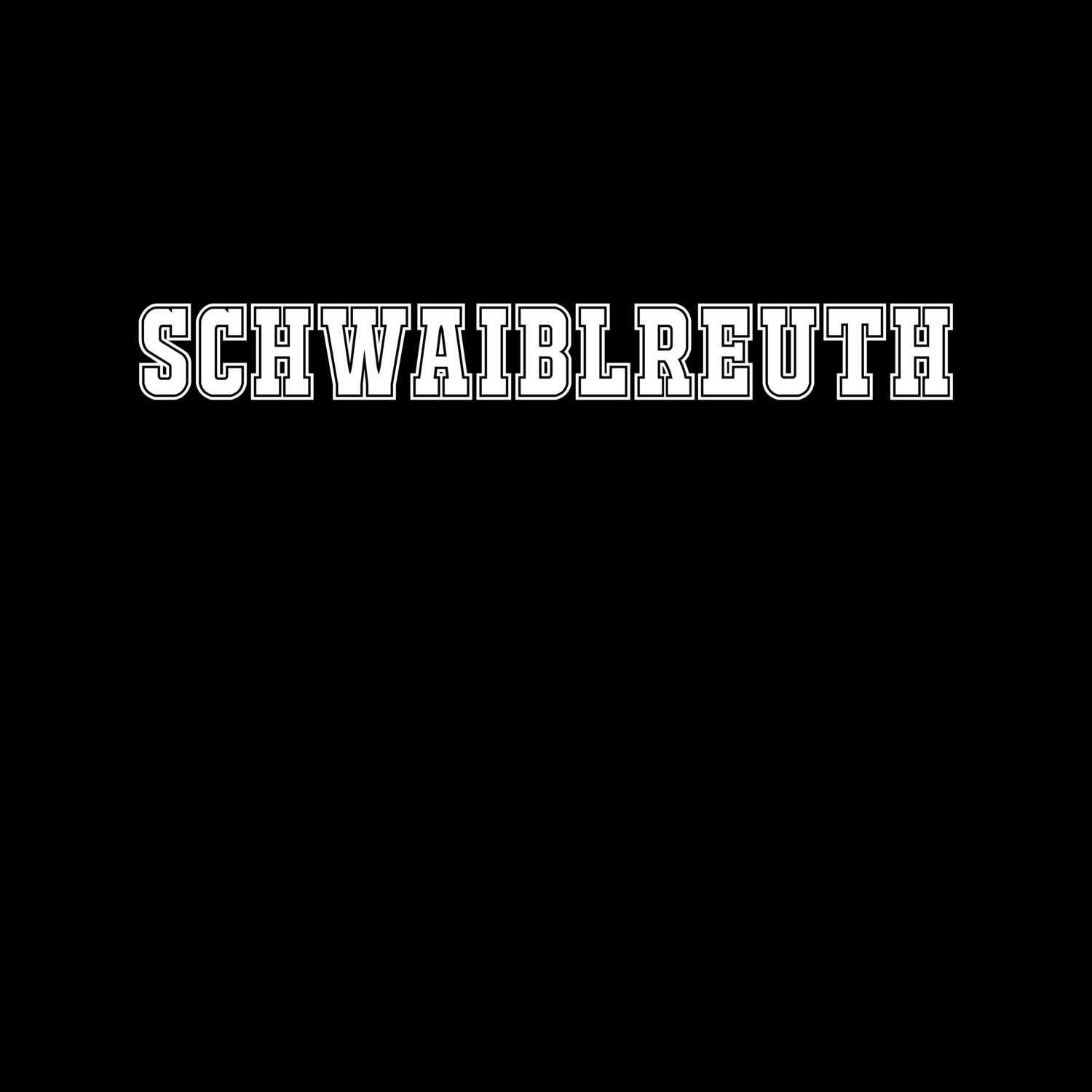 Schwaiblreuth T-Shirt »Classic«