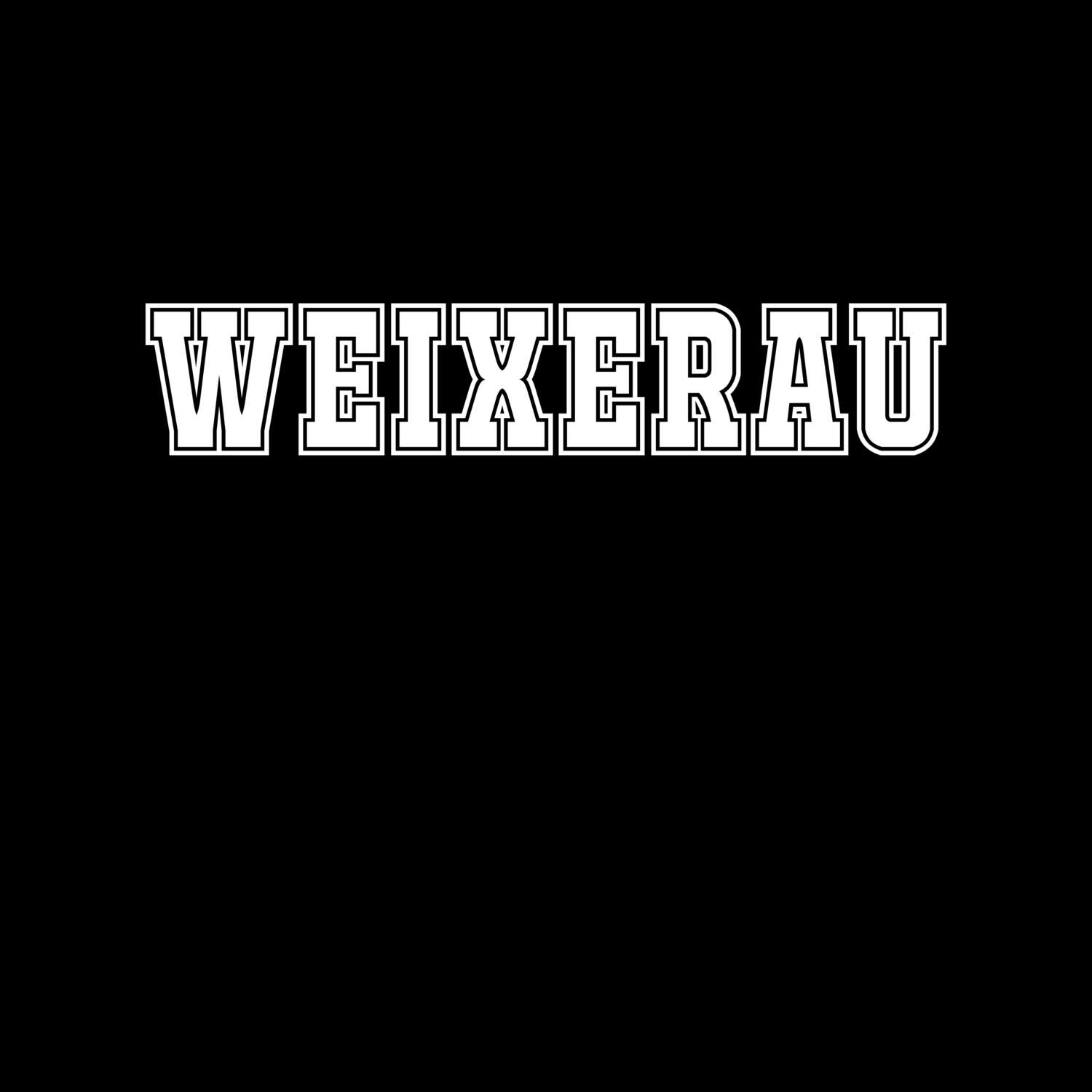 T-Shirt »Classic« für den Ort »Weixerau«