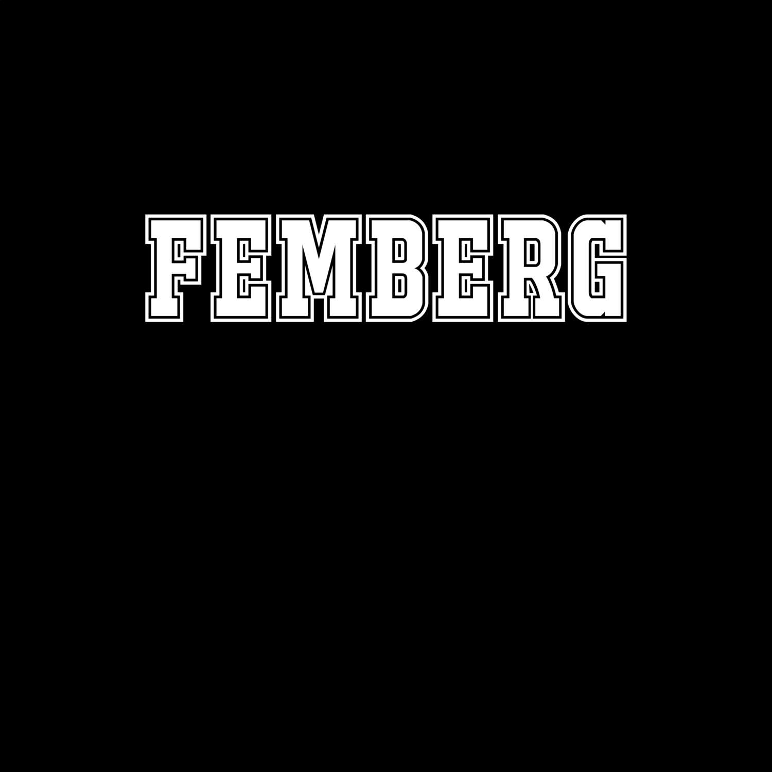 Femberg T-Shirt »Classic«