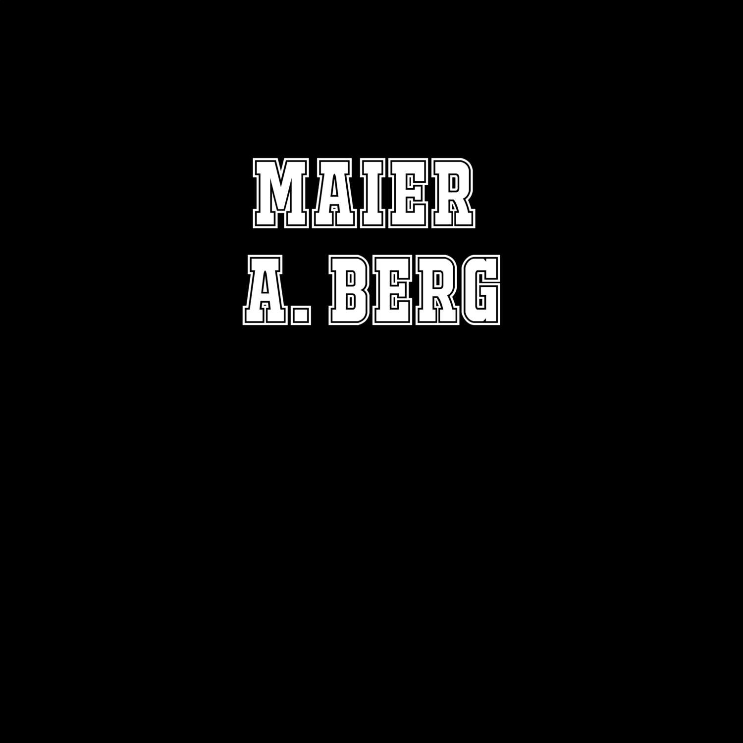 Maier a. Berg T-Shirt »Classic«