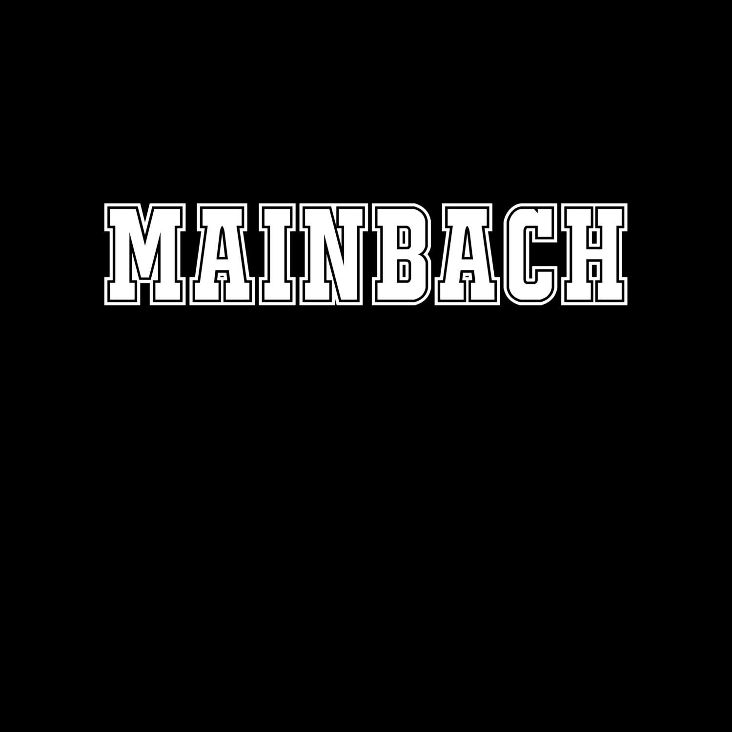 T-Shirt »Classic« für den Ort »Mainbach«