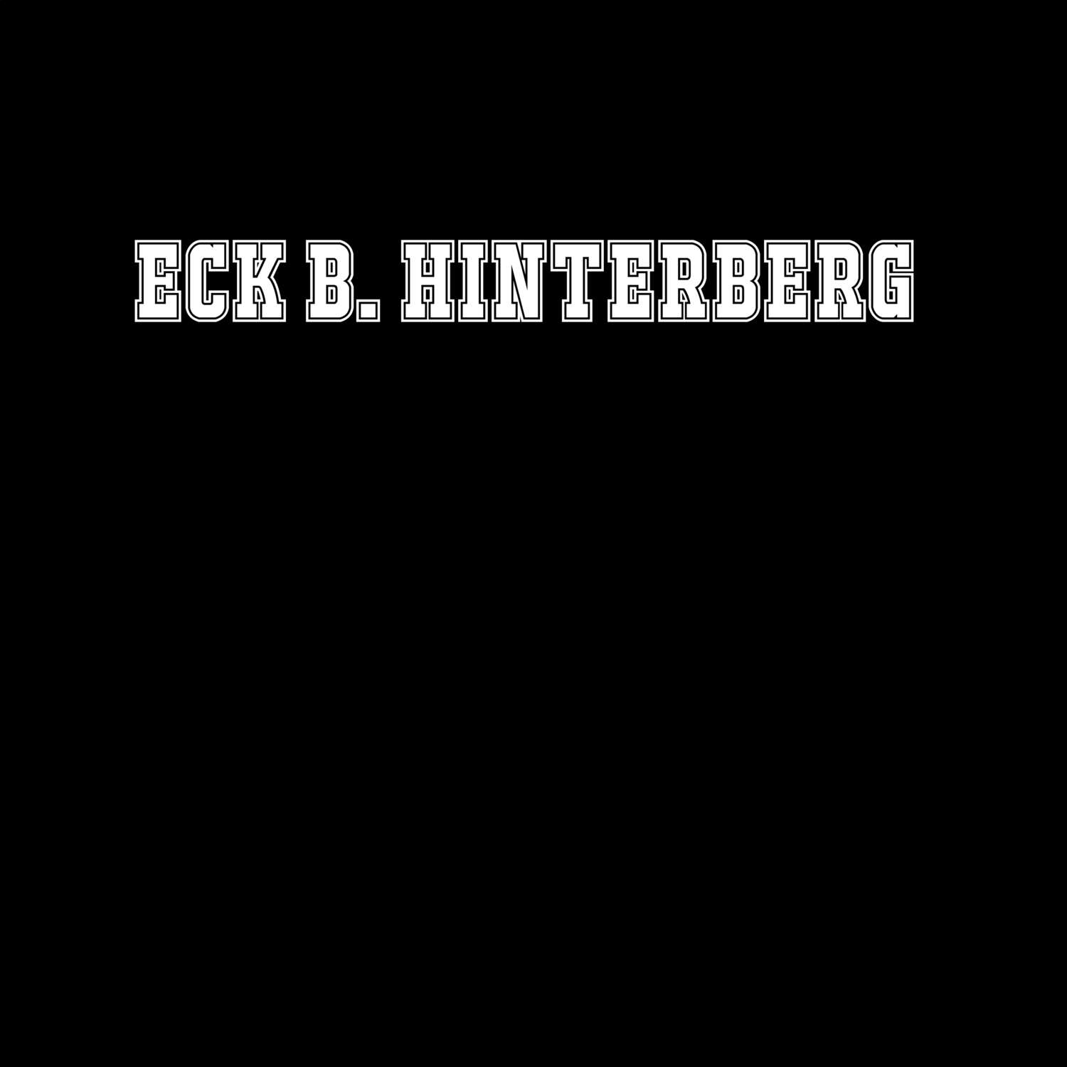 Eck b. Hinterberg T-Shirt »Classic«