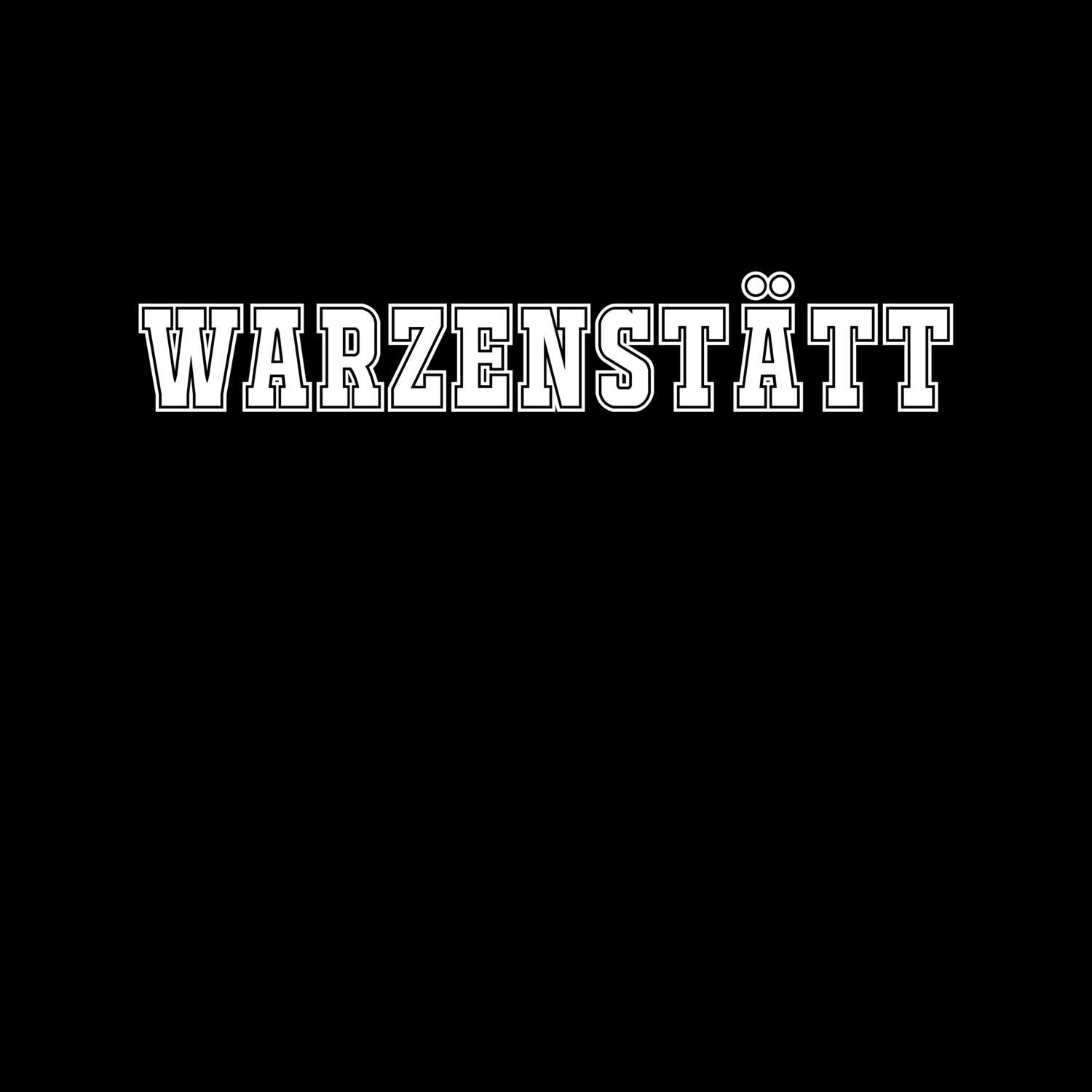 T-Shirt »Classic« für den Ort »Warzenstätt«