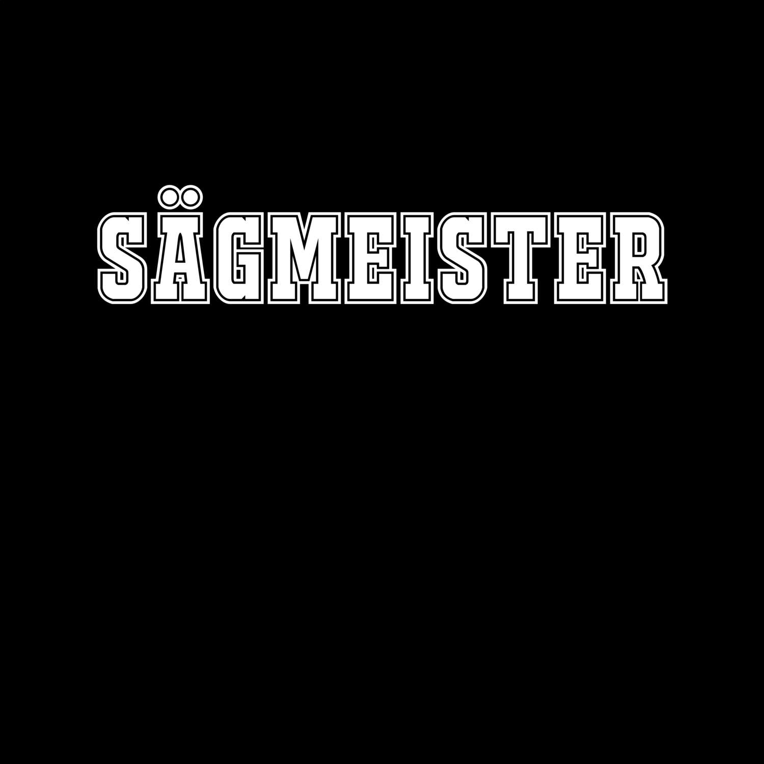 Sägmeister T-Shirt »Classic«