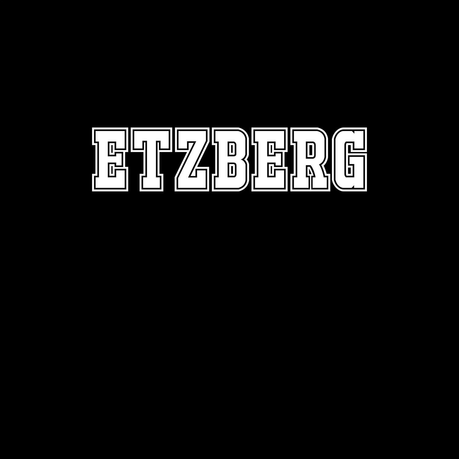 Etzberg T-Shirt »Classic«