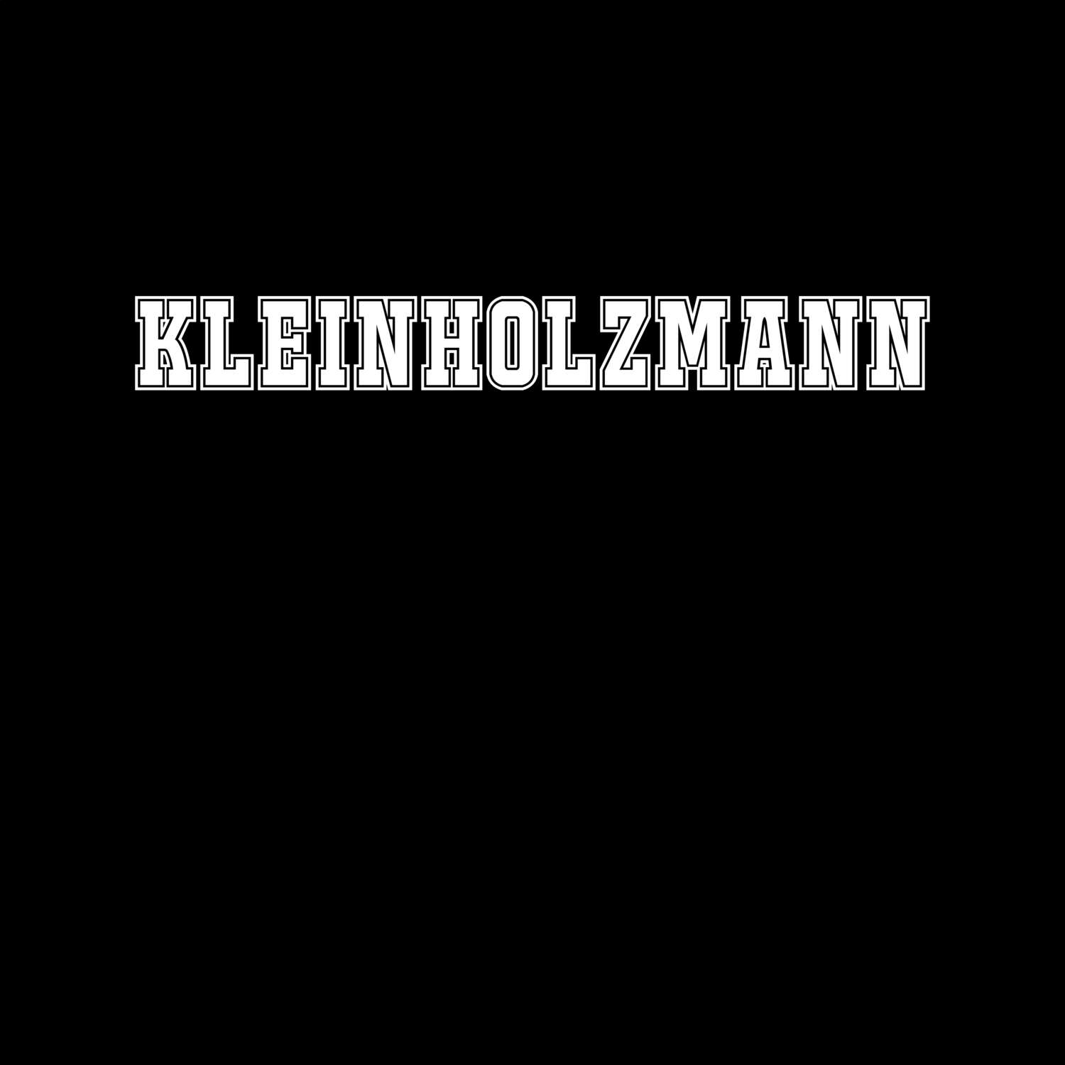 T-Shirt »Classic« für den Ort »Kleinholzmann«