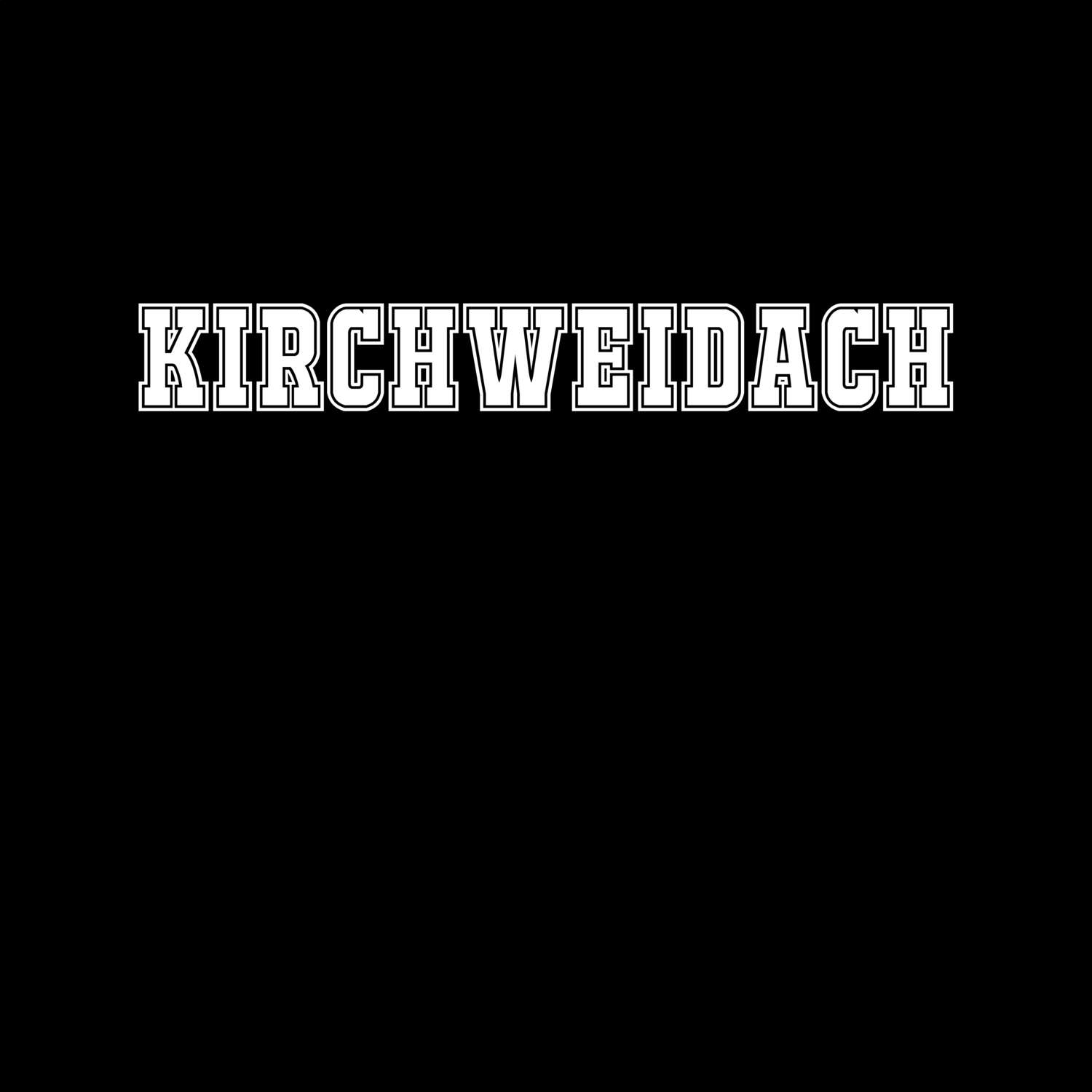 Kirchweidach T-Shirt »Classic«
