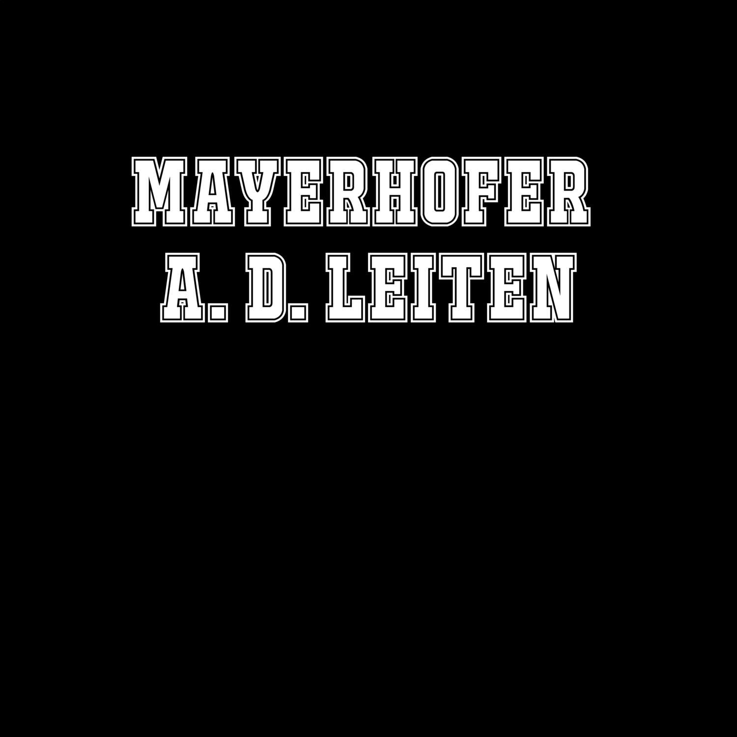 Mayerhofer a. d. Leiten T-Shirt »Classic«