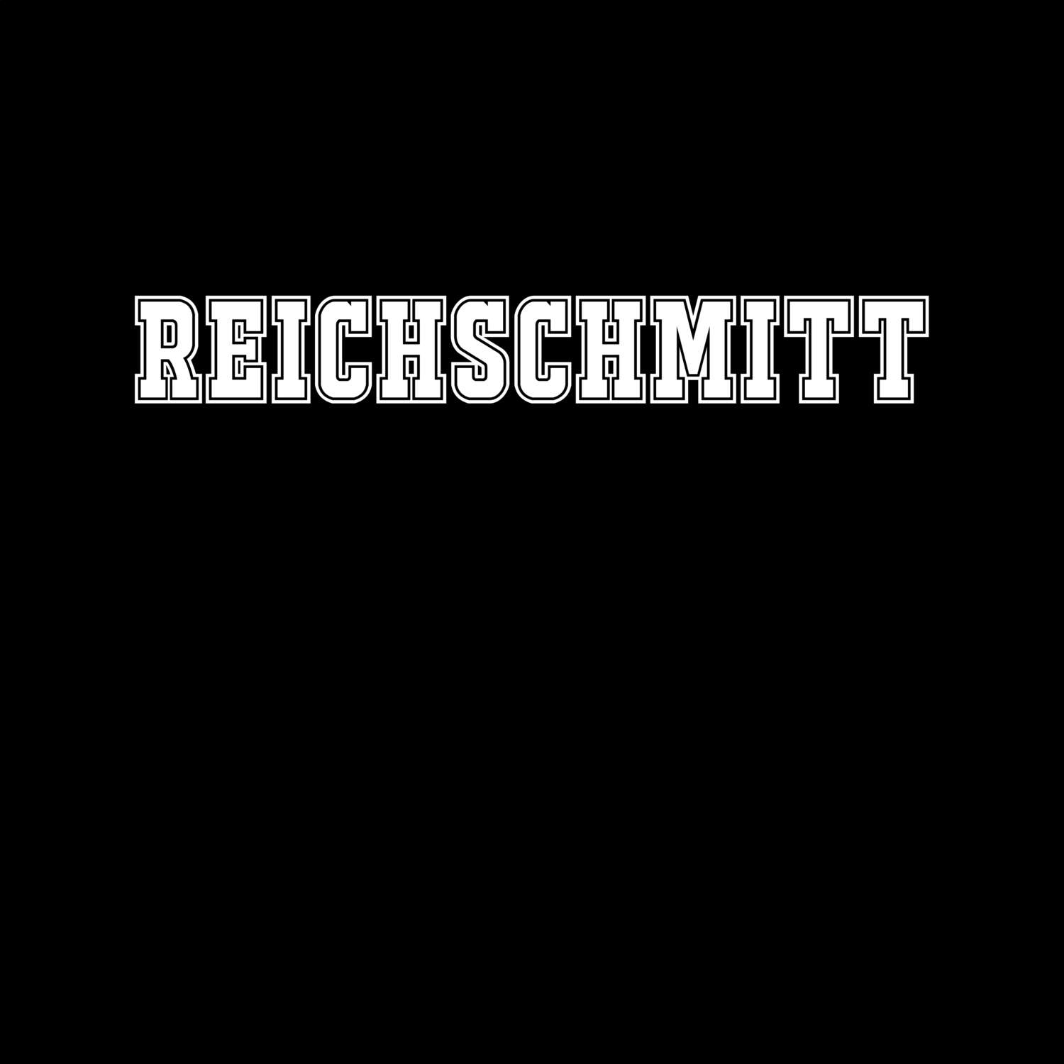 T-Shirt »Classic« für den Ort »Reichschmitt«