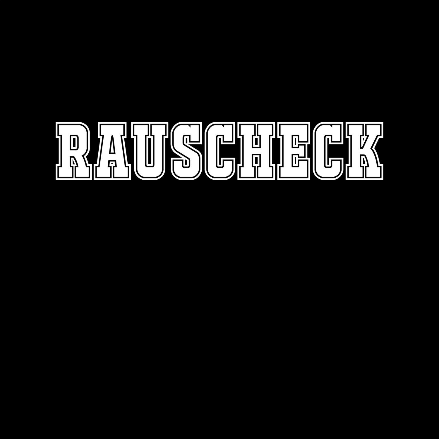 T-Shirt »Classic« für den Ort »Rauscheck«