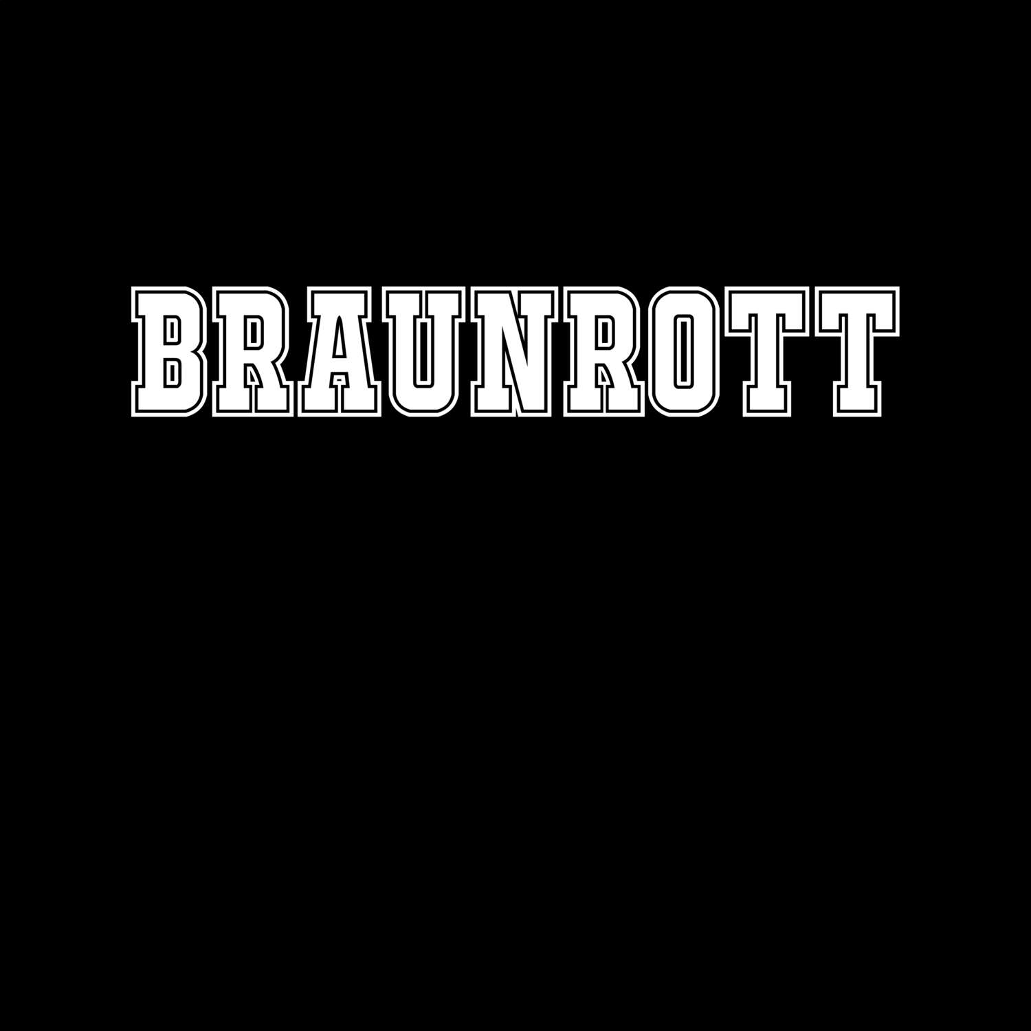 T-Shirt »Classic« für den Ort »Braunrott«