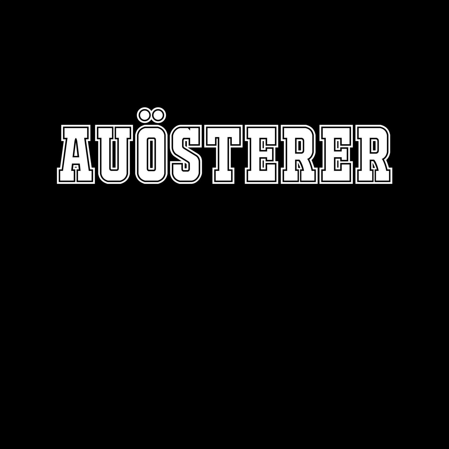 T-Shirt »Classic« für den Ort »Auösterer«