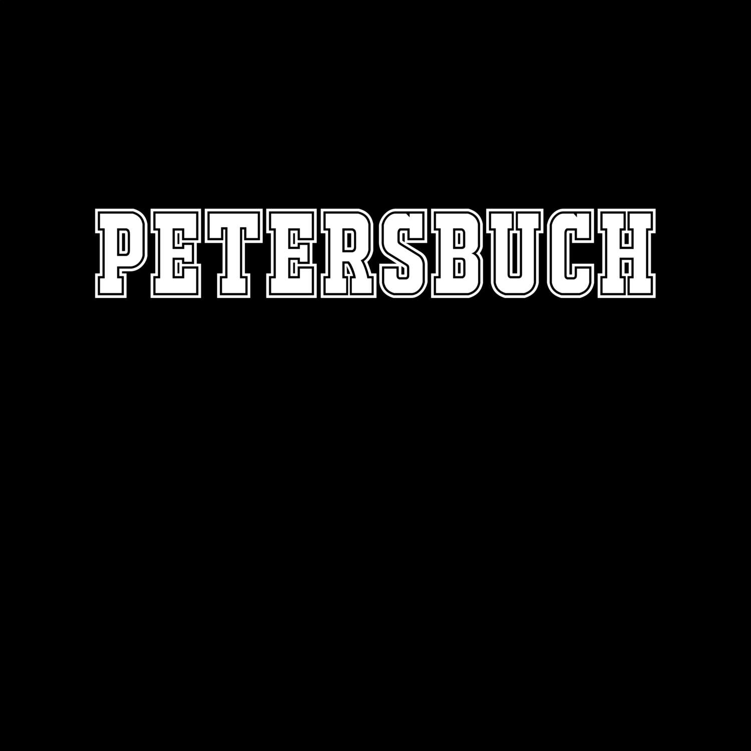 T-Shirt »Classic« für den Ort »Petersbuch«