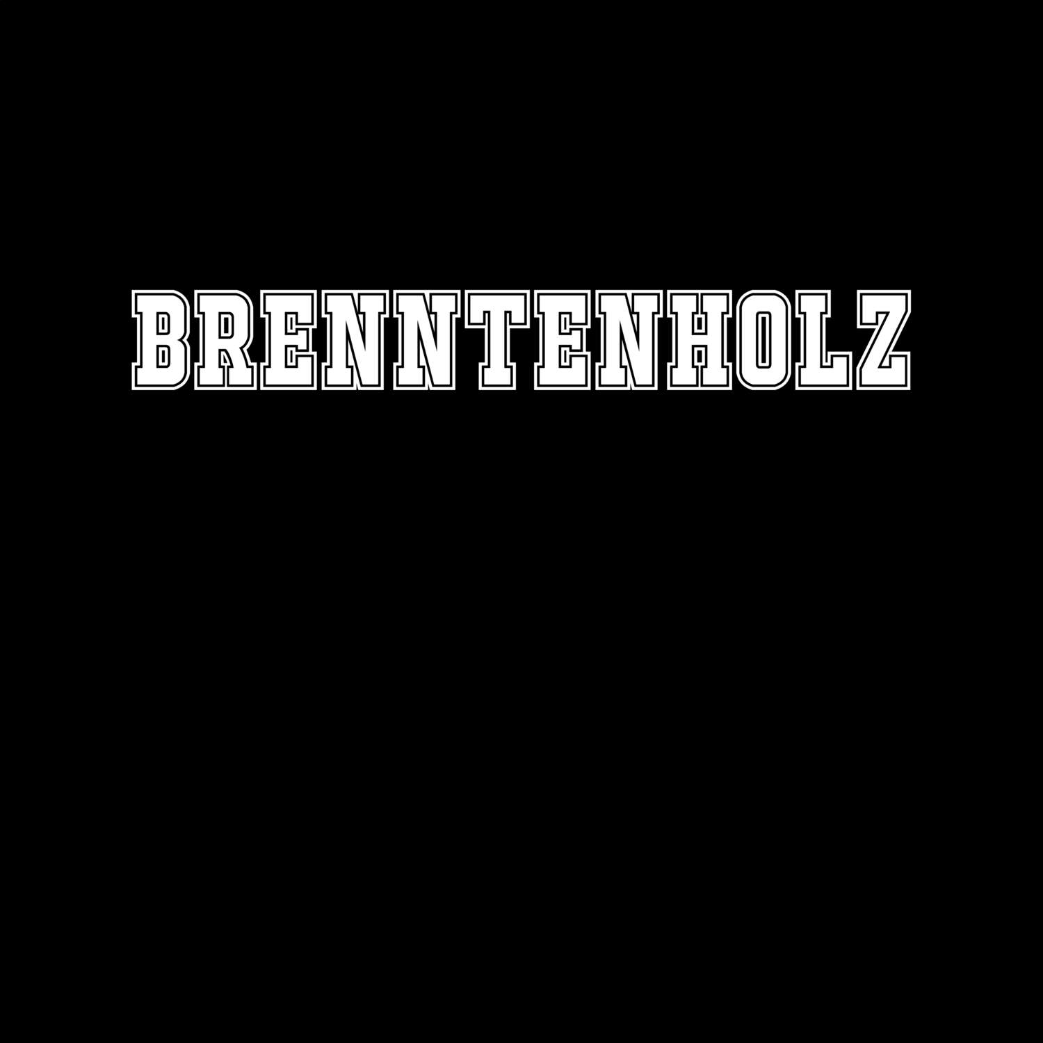 T-Shirt »Classic« für den Ort »Brenntenholz«