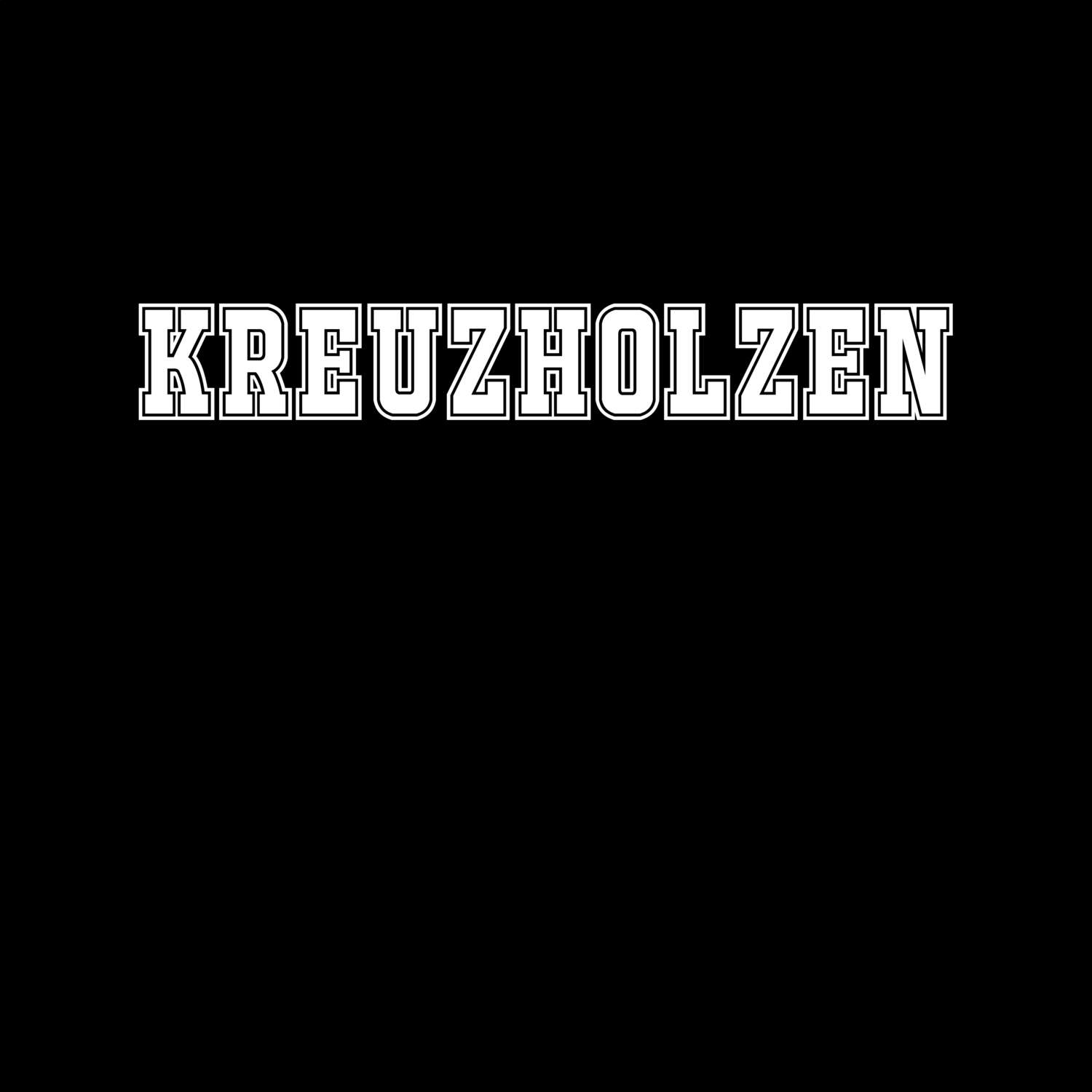 T-Shirt »Classic« für den Ort »Kreuzholzen«