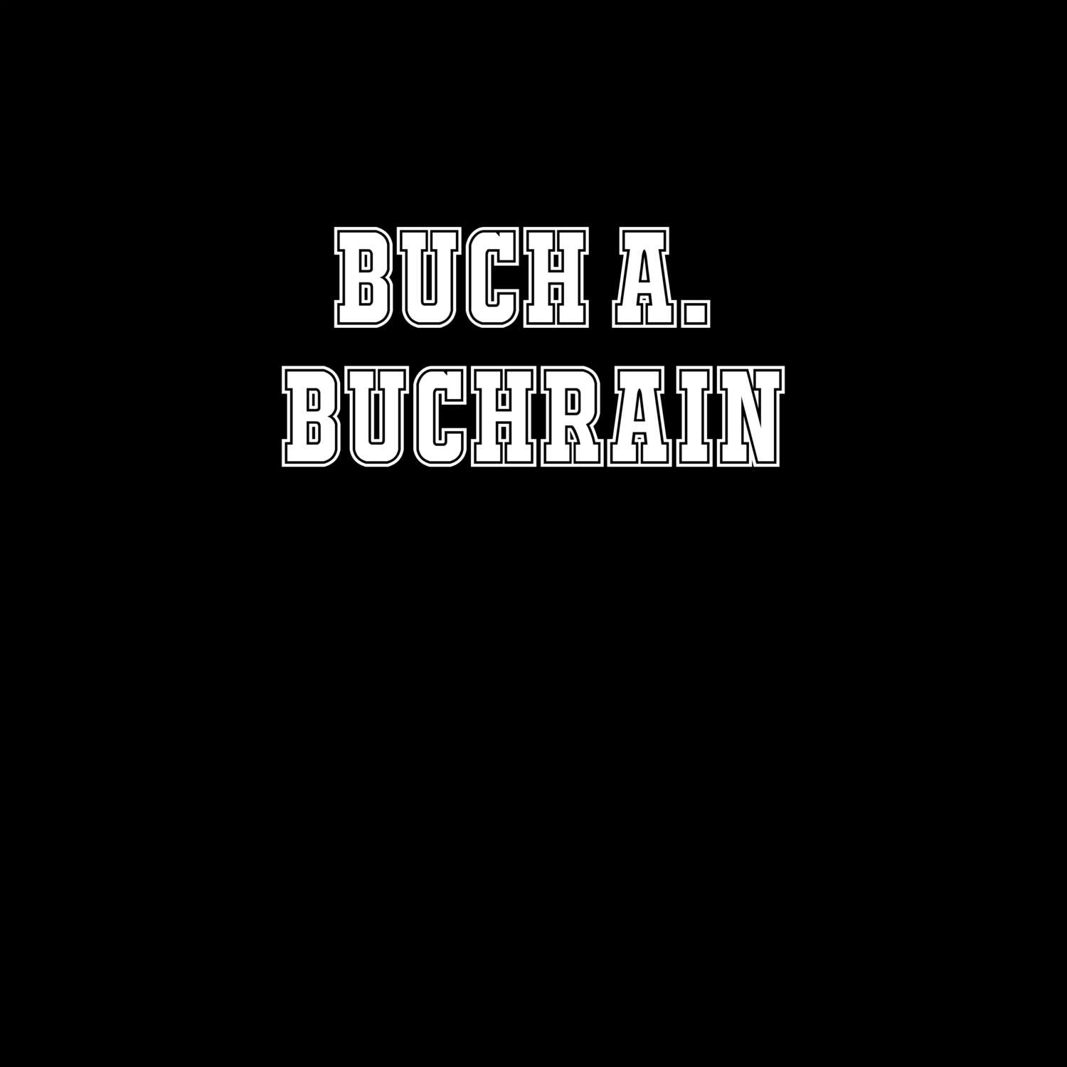 Buch a. Buchrain T-Shirt »Classic«
