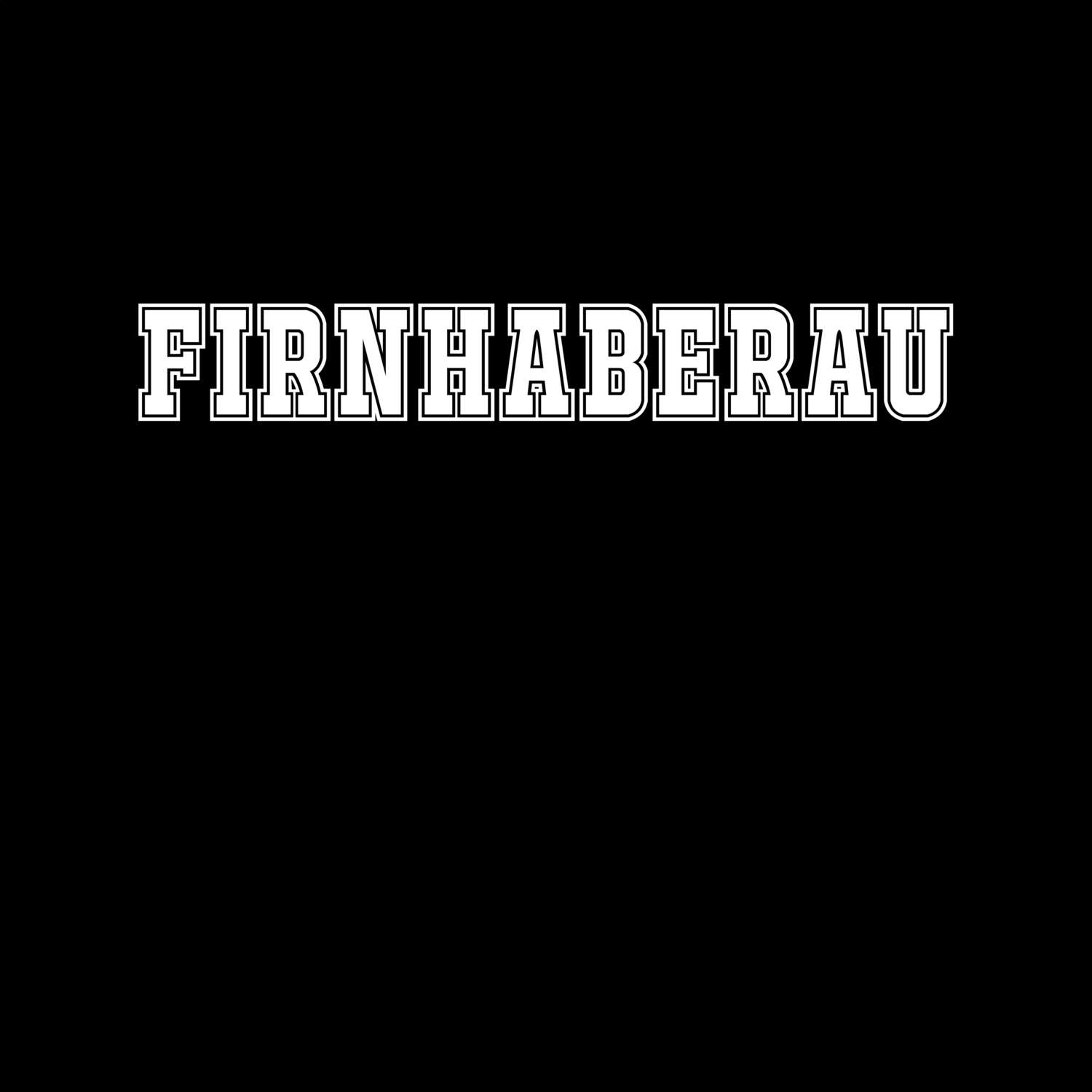 T-Shirt »Classic« für den Ort »Firnhaberau«