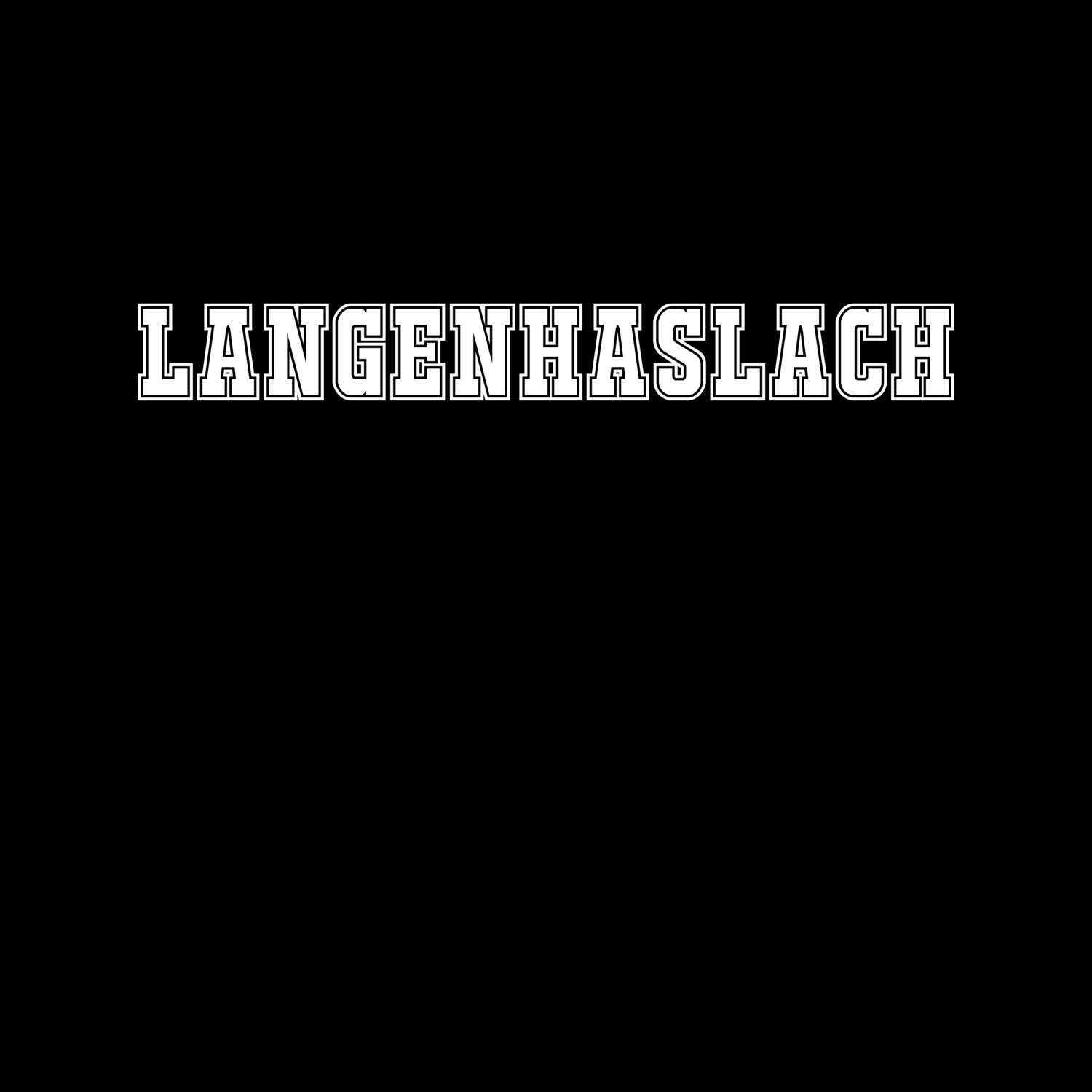 Langenhaslach T-Shirt »Classic«