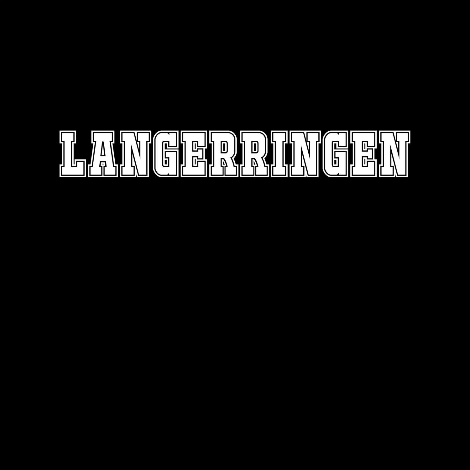 T-Shirt »Classic« für den Ort »Langerringen«