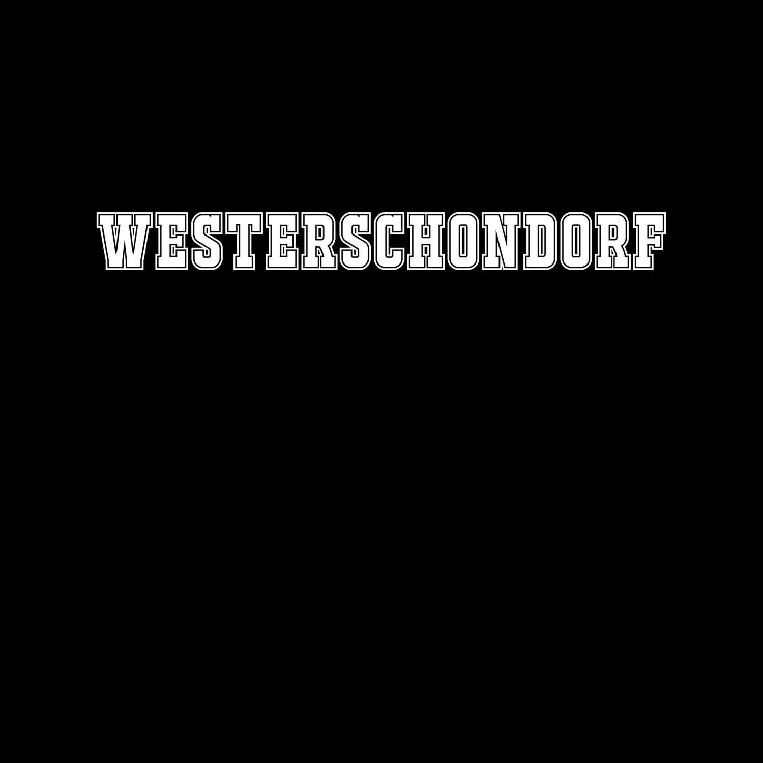 Westerschondorf T-Shirt »Classic«