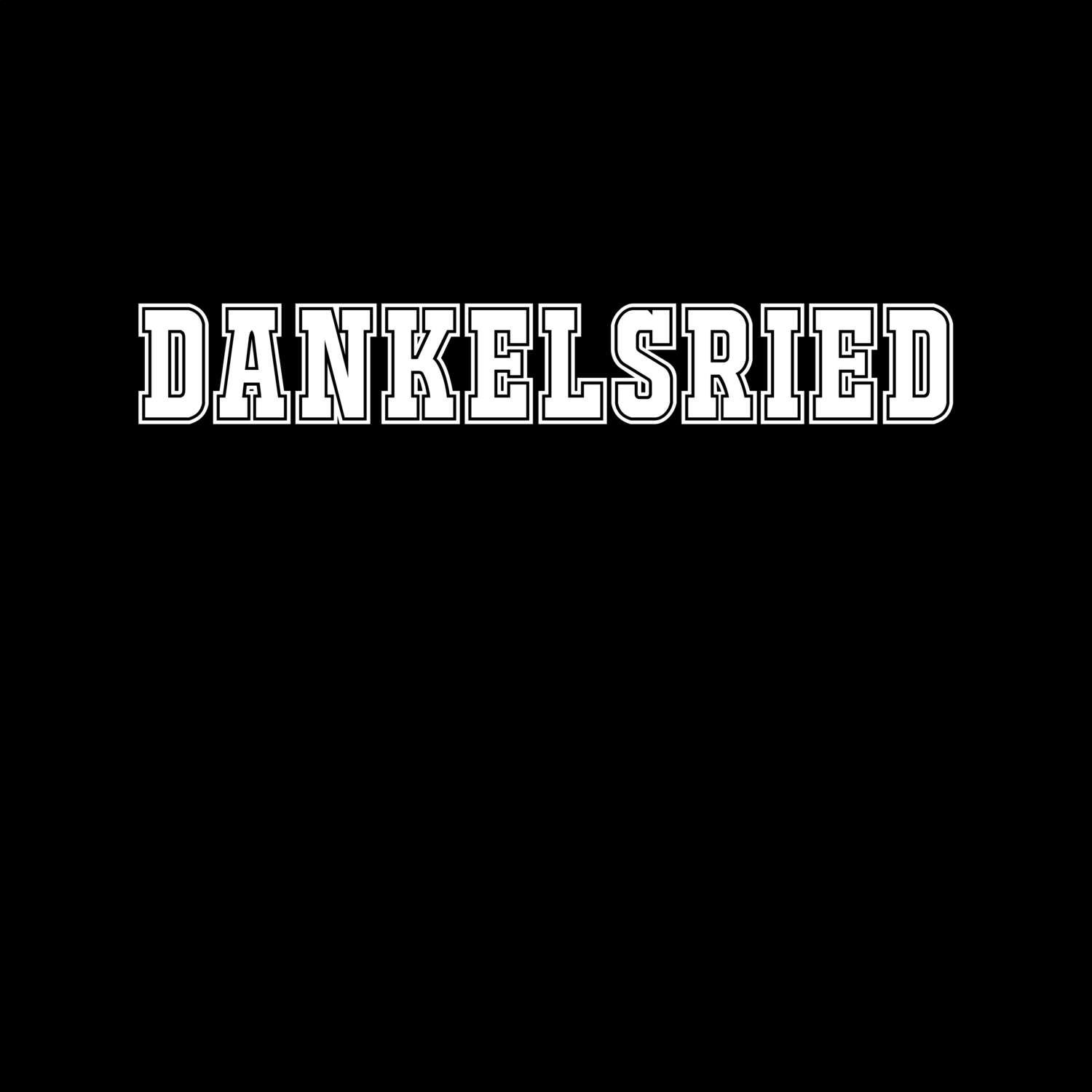 T-Shirt »Classic« für den Ort »Dankelsried«