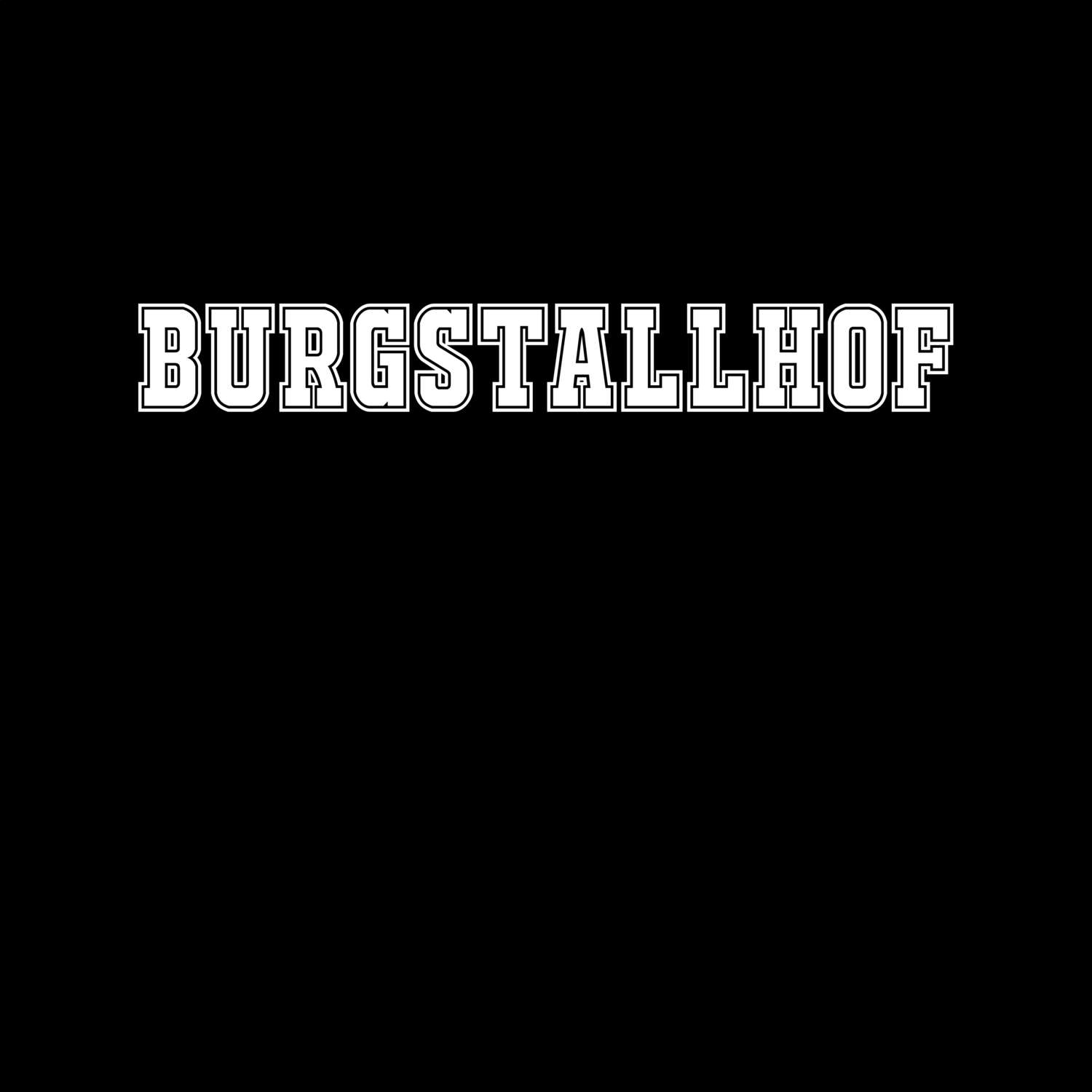 Burgstallhof T-Shirt »Classic«
