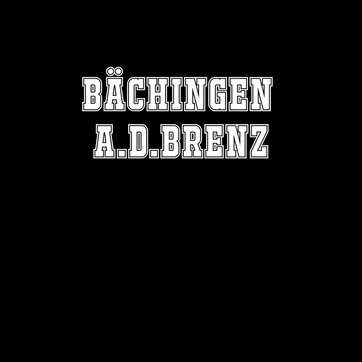 Bächingen a.d.Brenz T-Shirt »Classic«