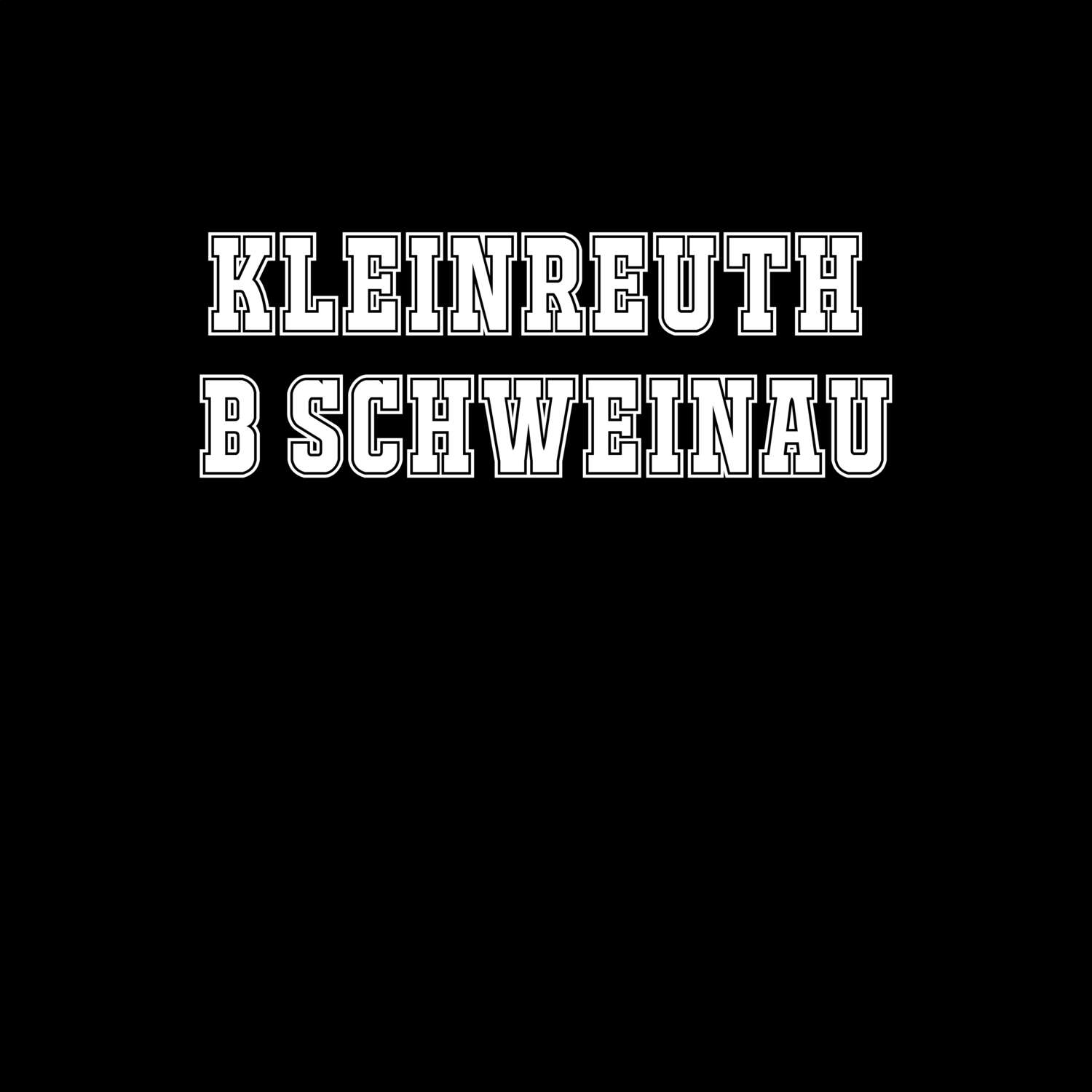 Kleinreuth b Schweinau T-Shirt »Classic«