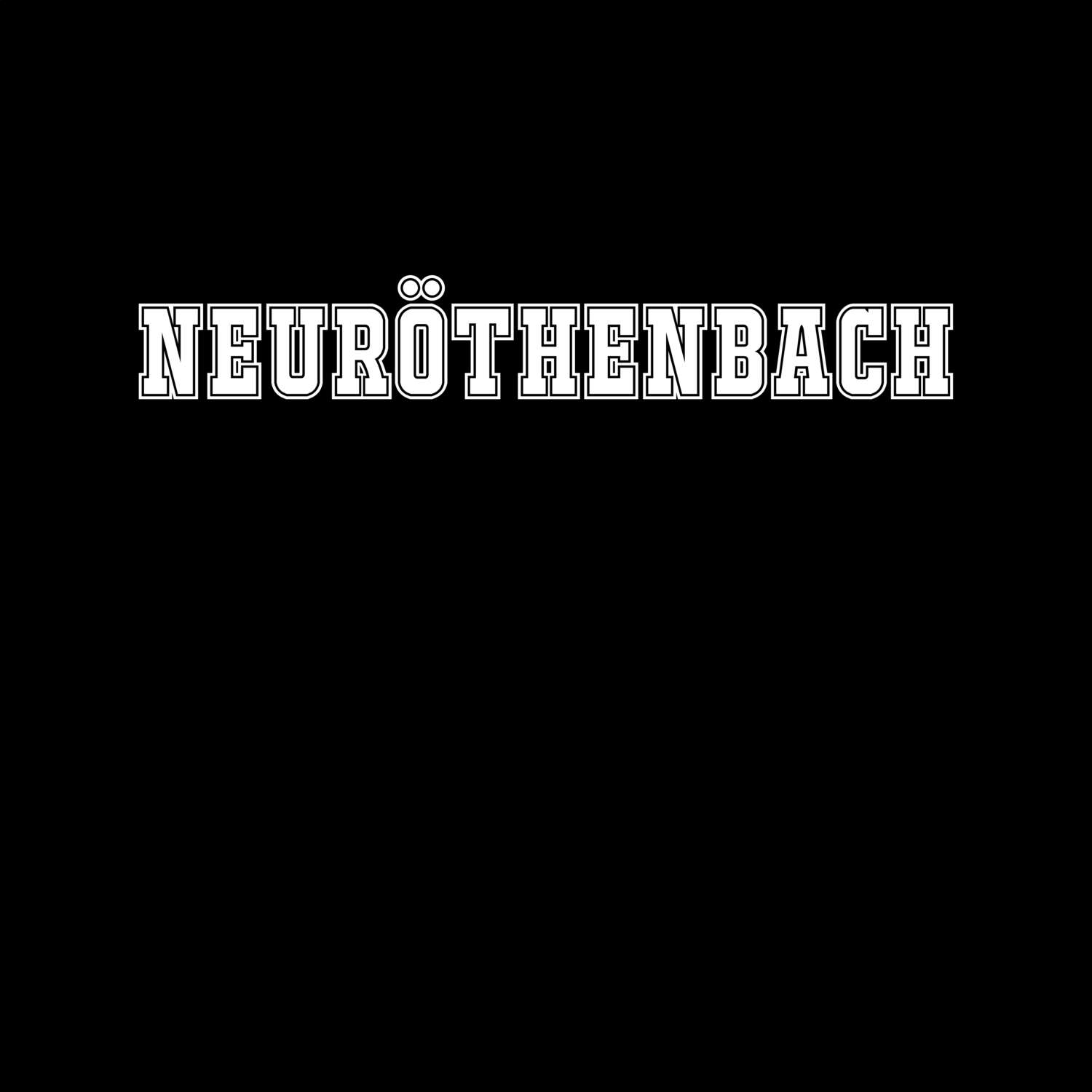 Neuröthenbach T-Shirt »Classic«