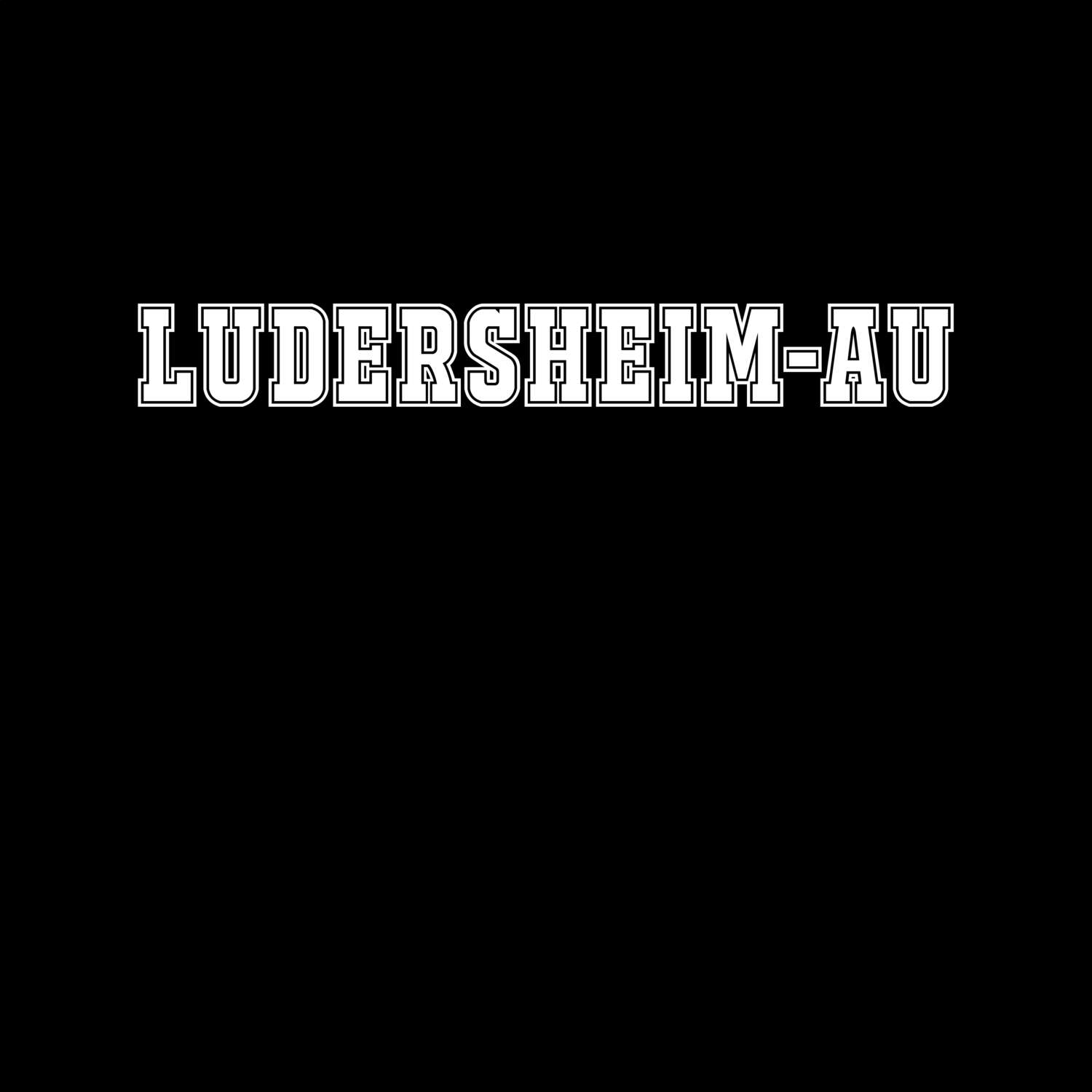 Ludersheim-Au T-Shirt »Classic«