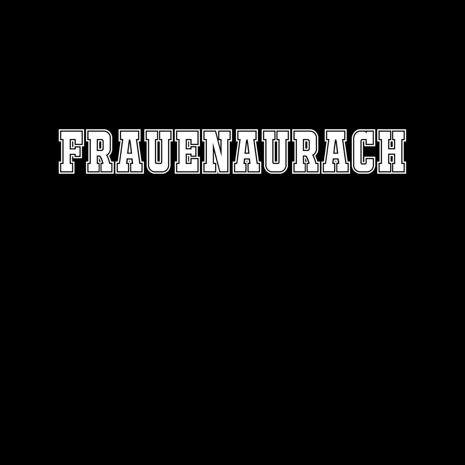 T-Shirt »Classic« für den Ort »Frauenaurach«