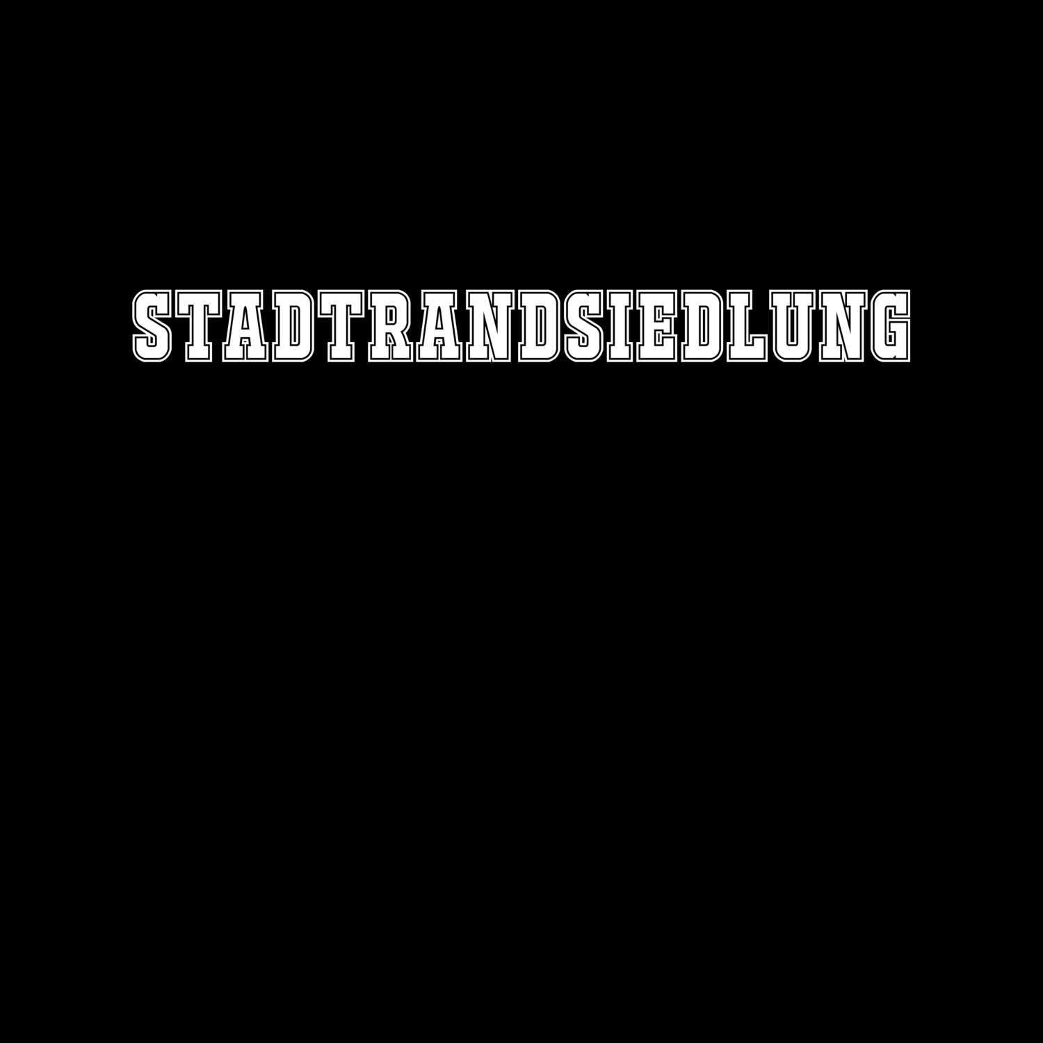 T-Shirt »Classic« für den Ort »Stadtrandsiedlung«