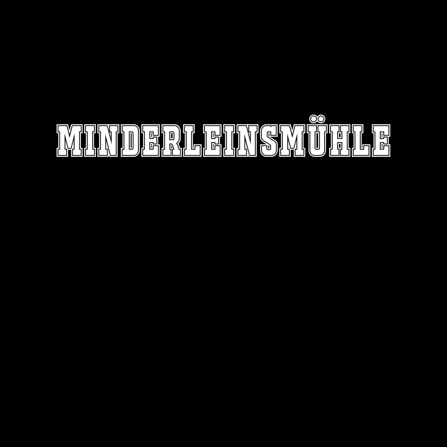 Minderleinsmühle T-Shirt »Classic«