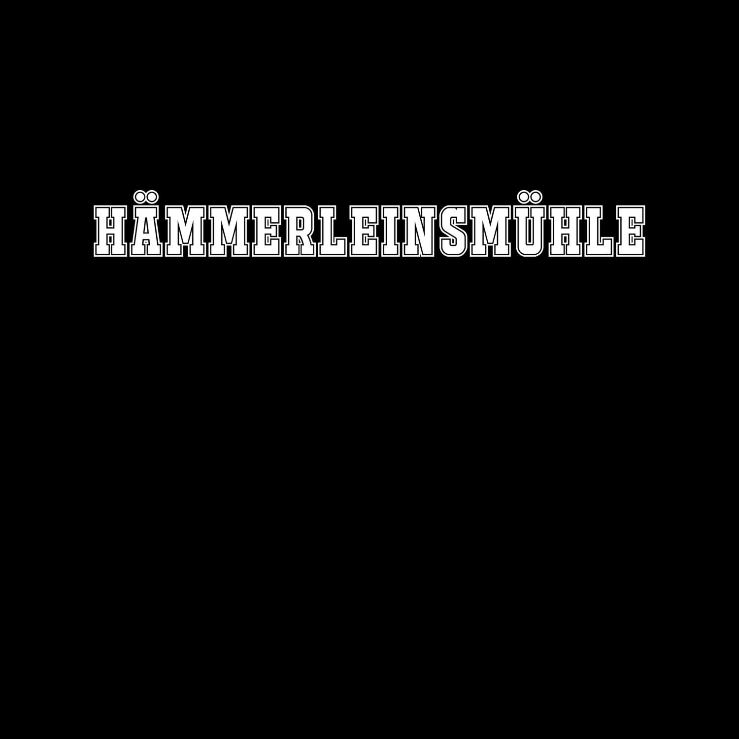 T-Shirt »Classic« für den Ort »Hämmerleinsmühle«